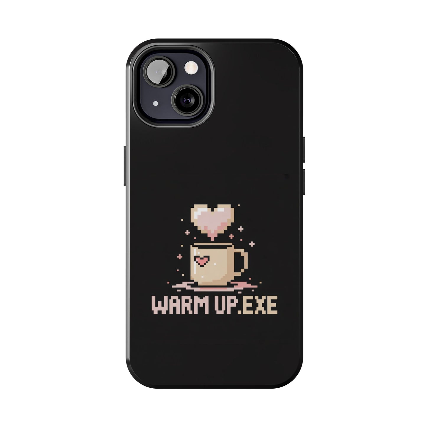 Warm Up.EXE Tough Phone Case - Cute Pixel Art Design for Tech Lovers