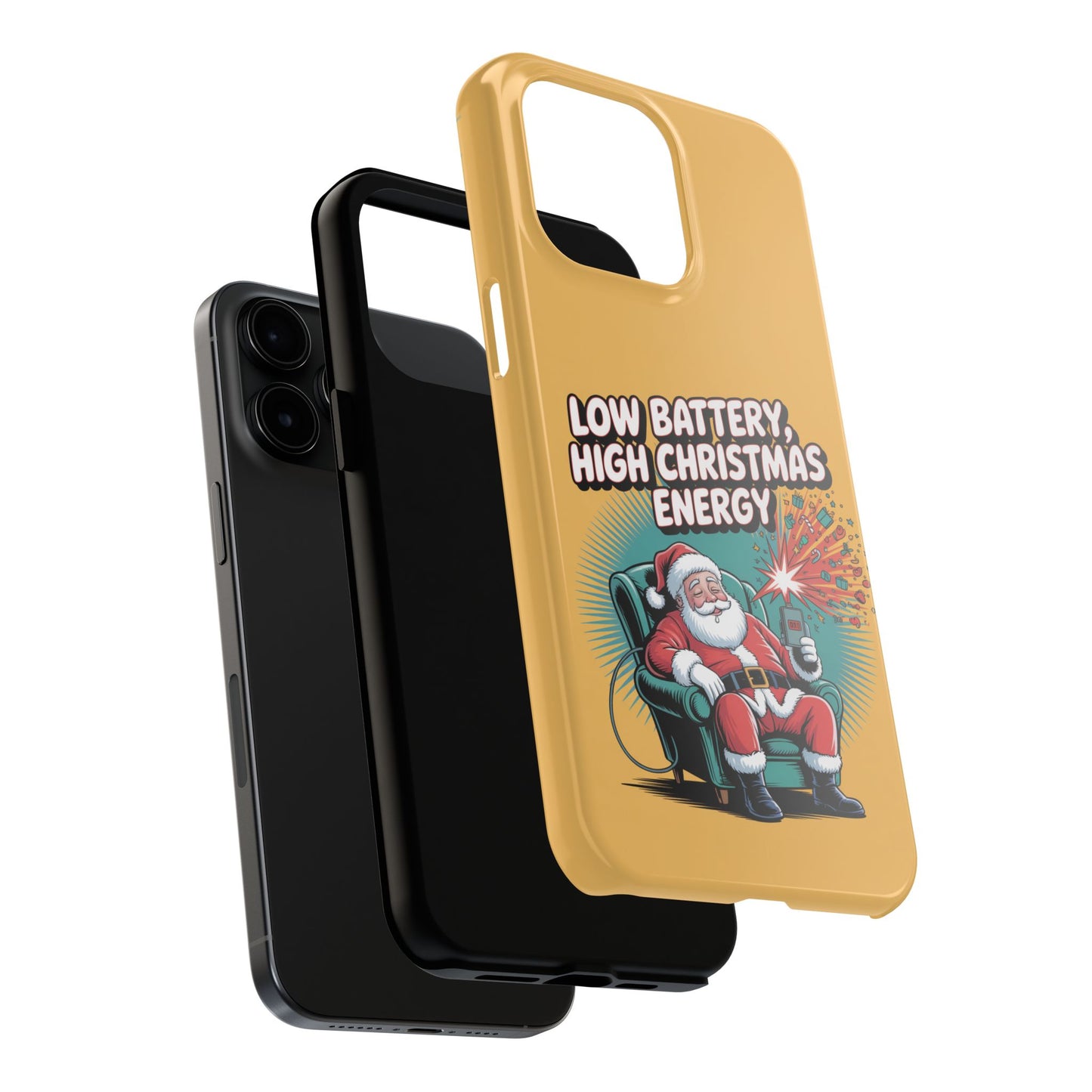 Santa Low Battery Phone Case " High Christmas Energy"