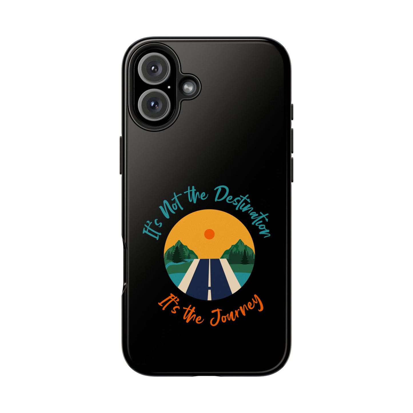 Adventure Quote Phone Case - 'It's Not the Destination, It's the Journey' - for iPhone