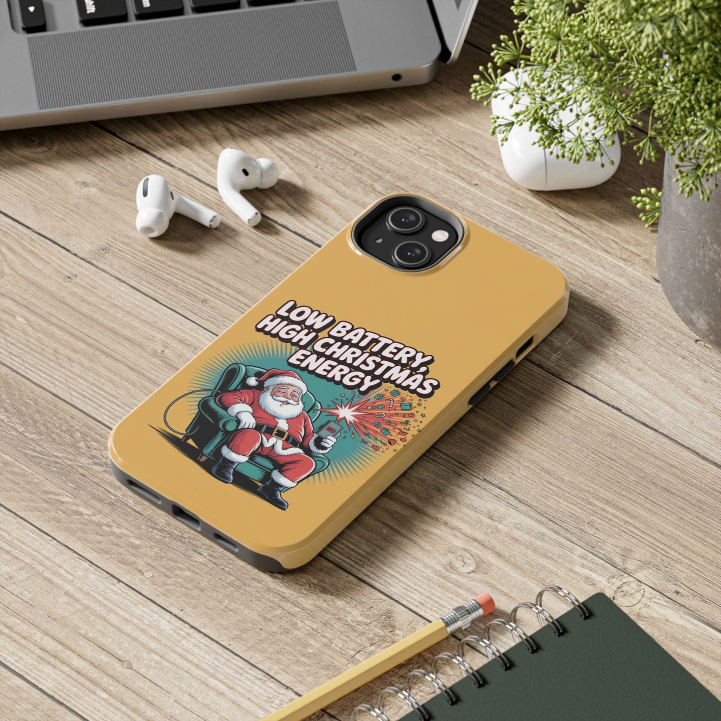 Santa Low Battery Phone Case " High Christmas Energy"