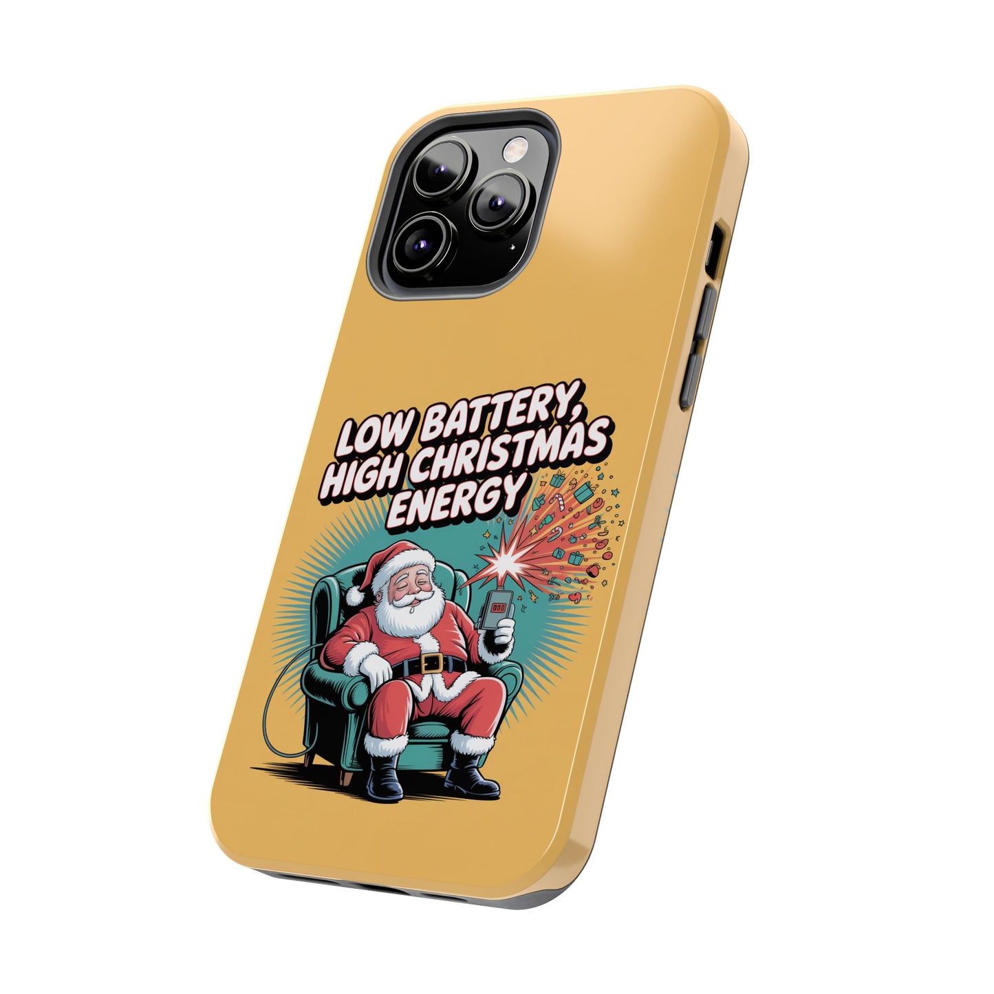 Santa Low Battery Phone Case " High Christmas Energy"
