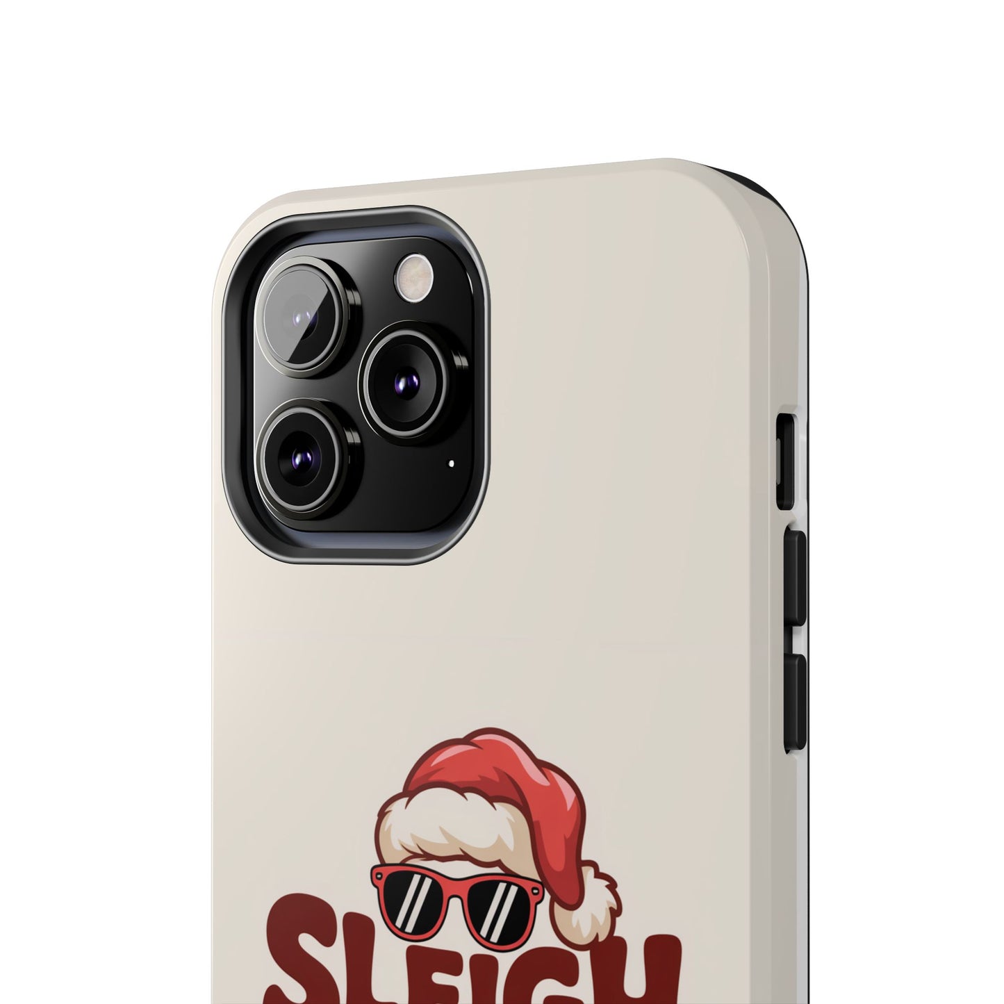 Sleigh All Day Phone Case - Cool iPhone Case for Christmas