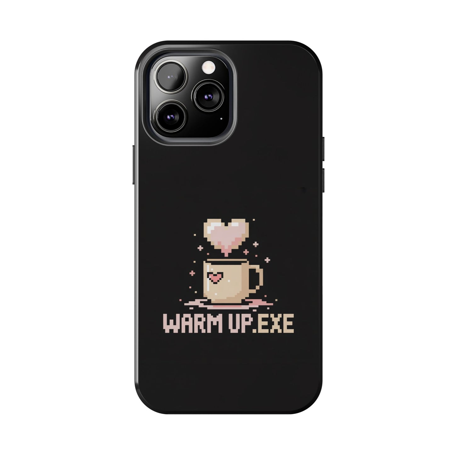 Warm Up.EXE Tough Phone Case - Cute Pixel Art Design for Tech Lovers