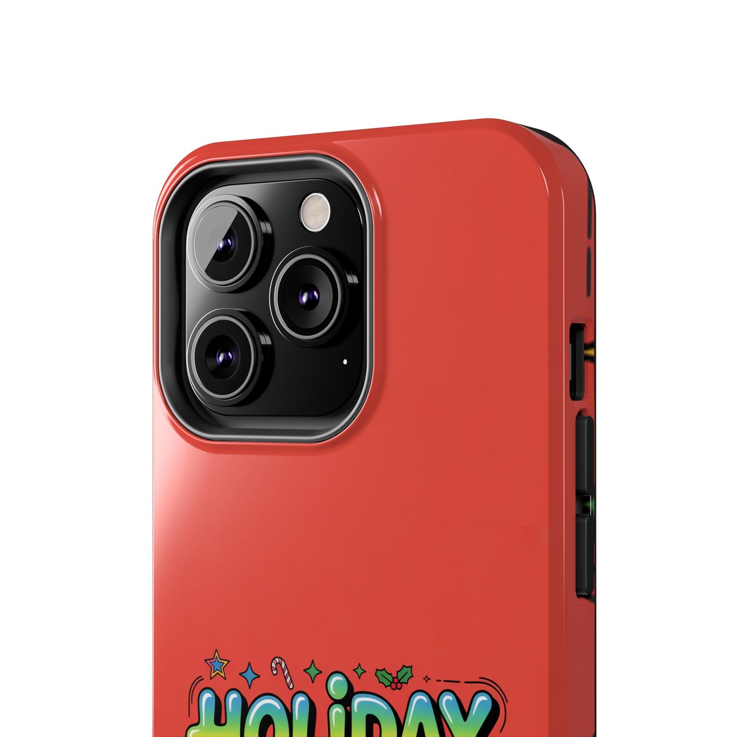 Holiday Mood ON Text - Tough Phone Case for iPhone