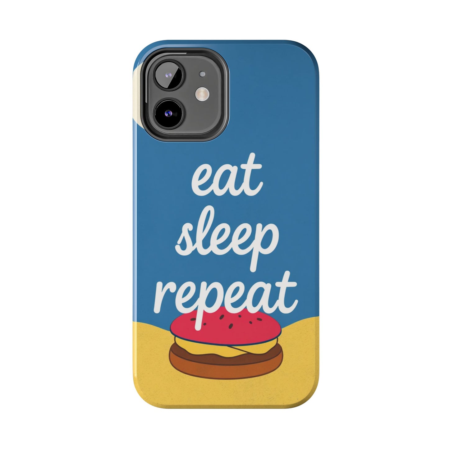 Eat, Sleep, Repeat Phone Case – Fun & Durable Tough Phone Cases for Food Lovers