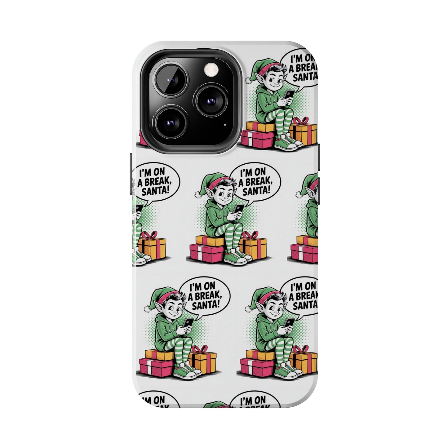 Christmas Elf Tough Phone Case - I'm on a Break, Santa Pattern!