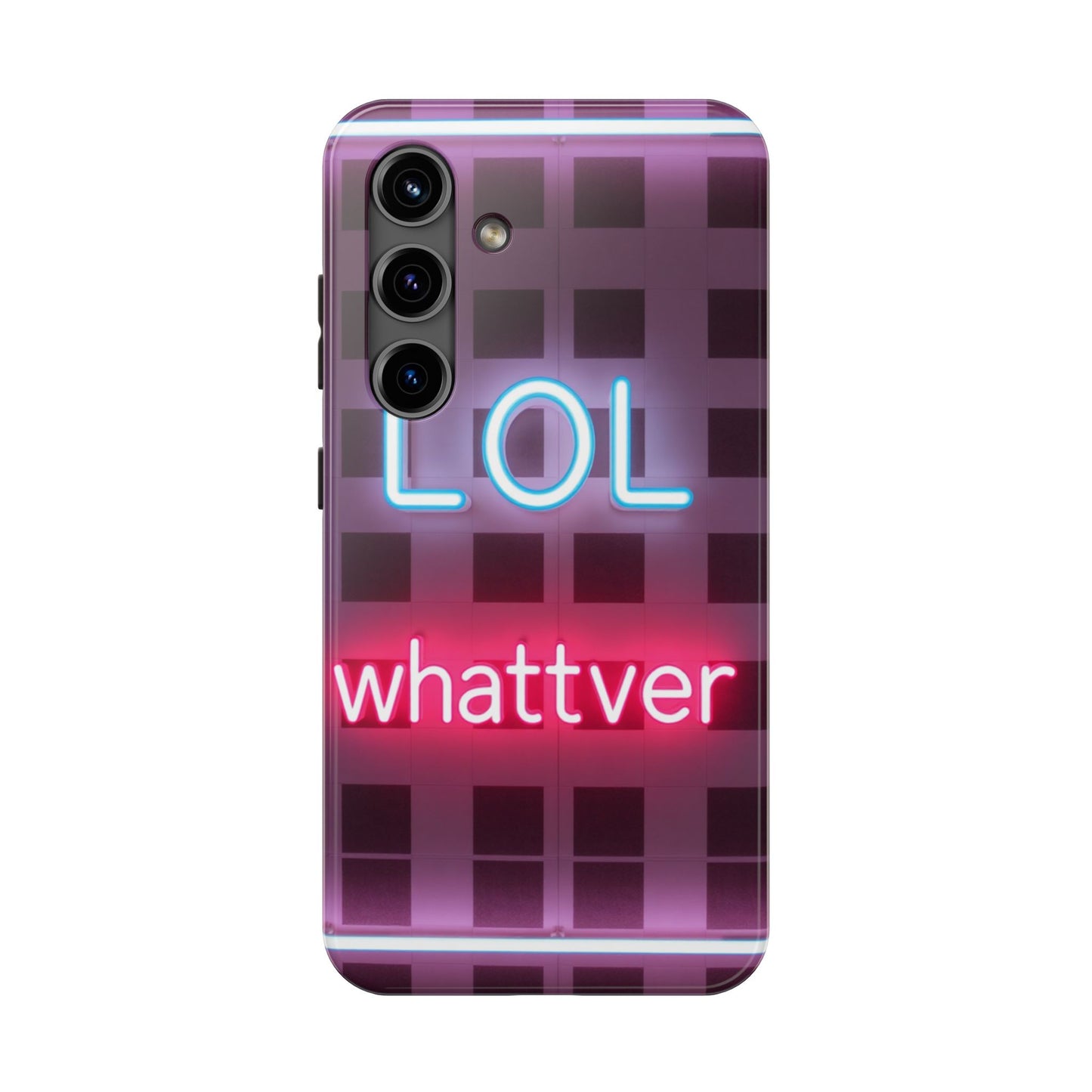 Neon Vibe Tough Phone Case - 'LOL Whatevr' Design for Trendsetters