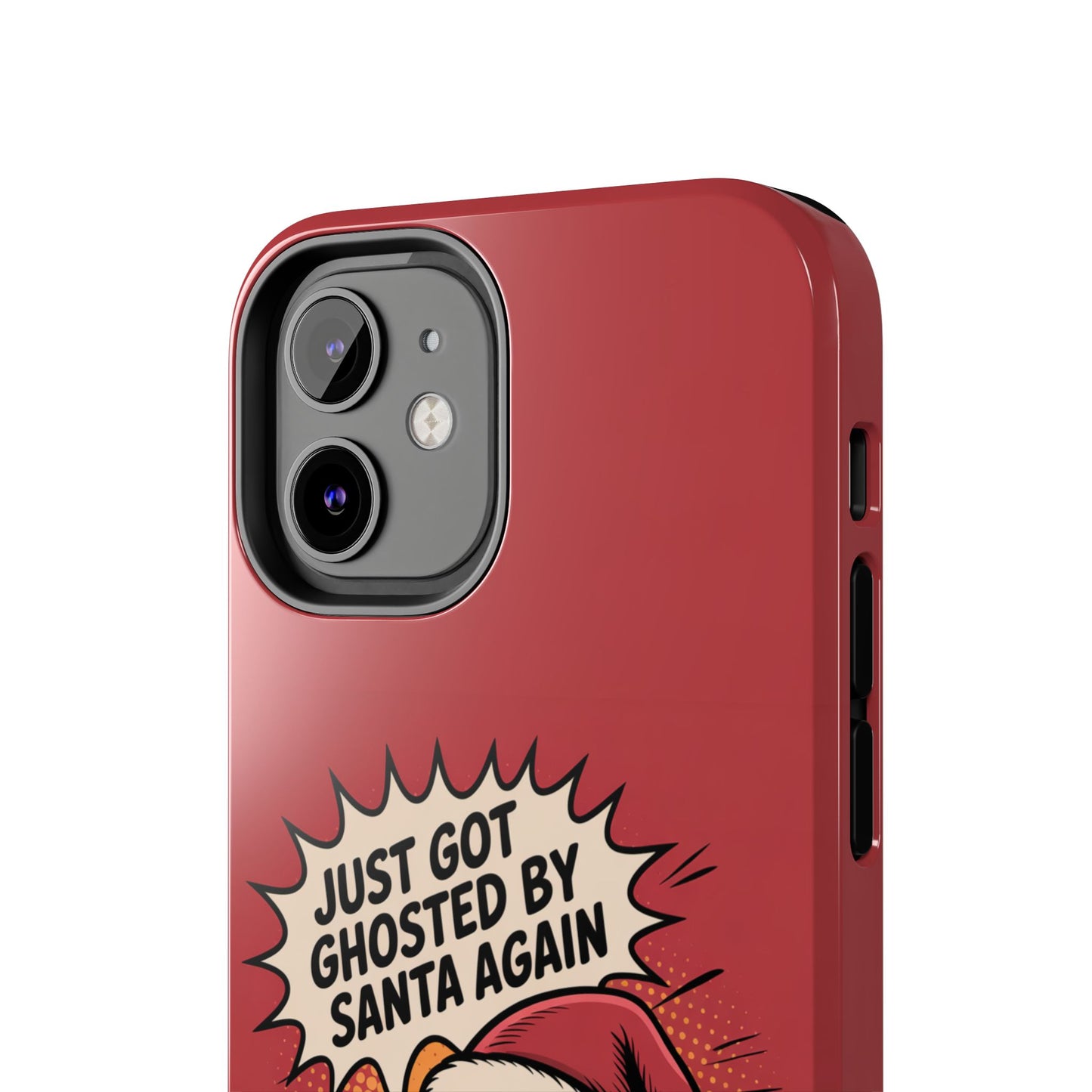 Ghosted by Santa Tough Phone Case