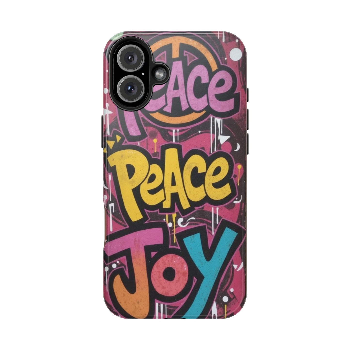 Colorful Peace Joy Tough Phone Case