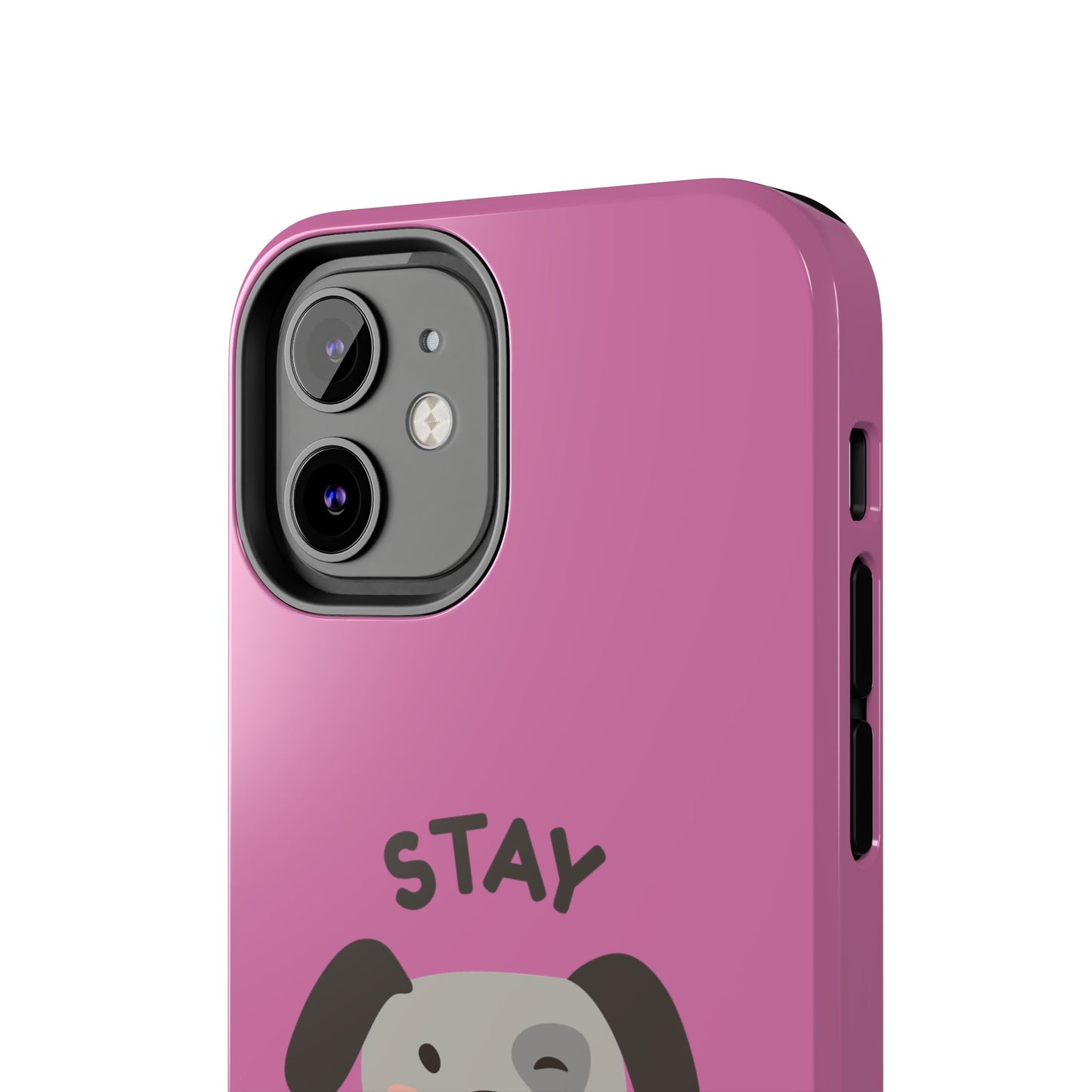 Pink Stay Pawsitive Tough Phone Case - Dog Funny Design - for iPhone