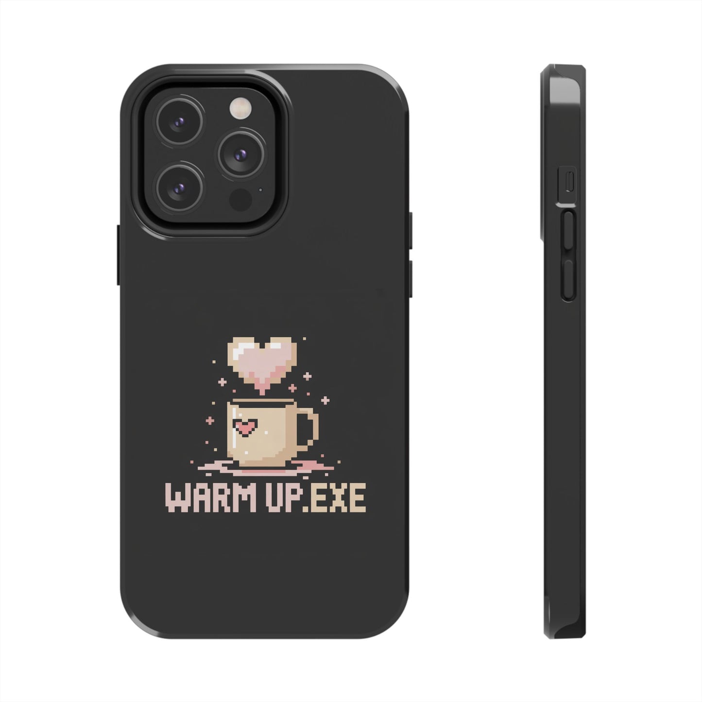 Warm Up.EXE Tough Phone Case - Cute Pixel Art Design for Tech Lovers