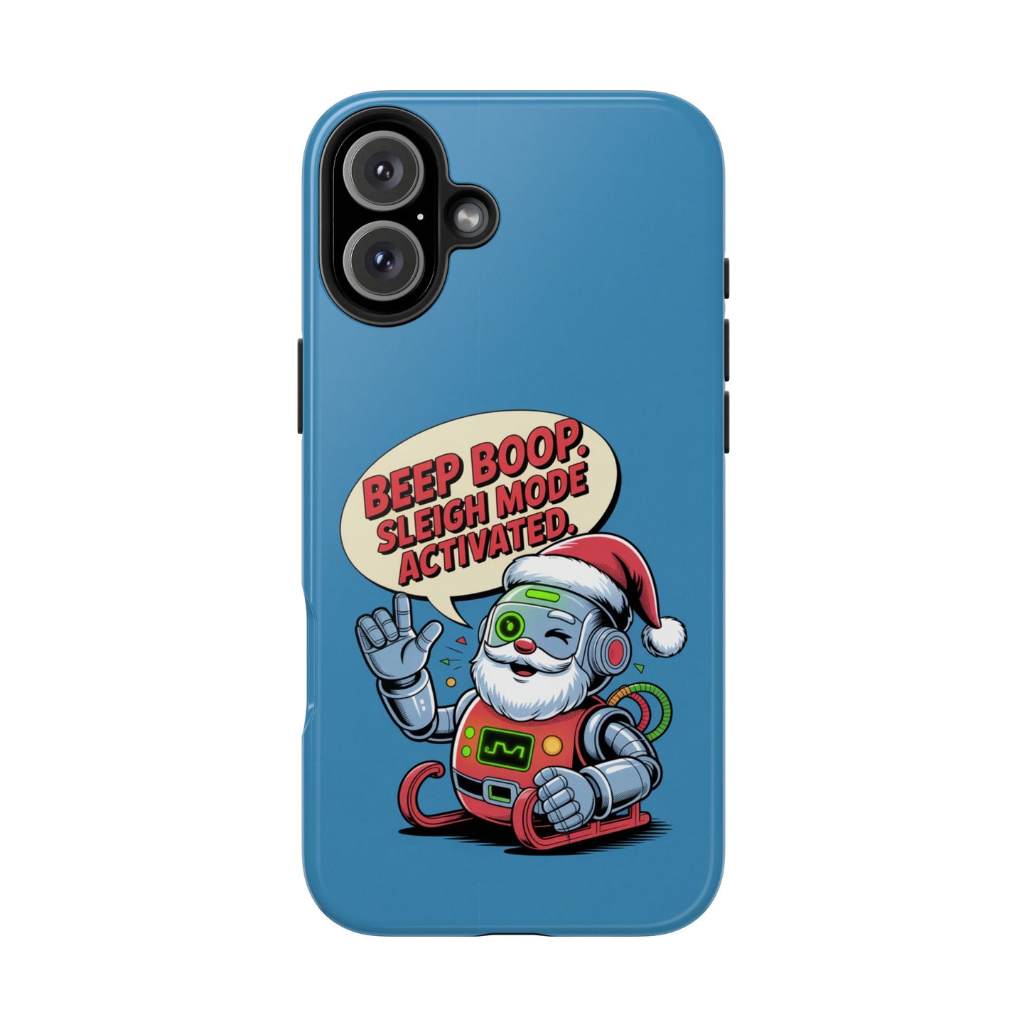 Funny Robot Holiday Phone Case - Beep Boop Sleigh Mode Activated