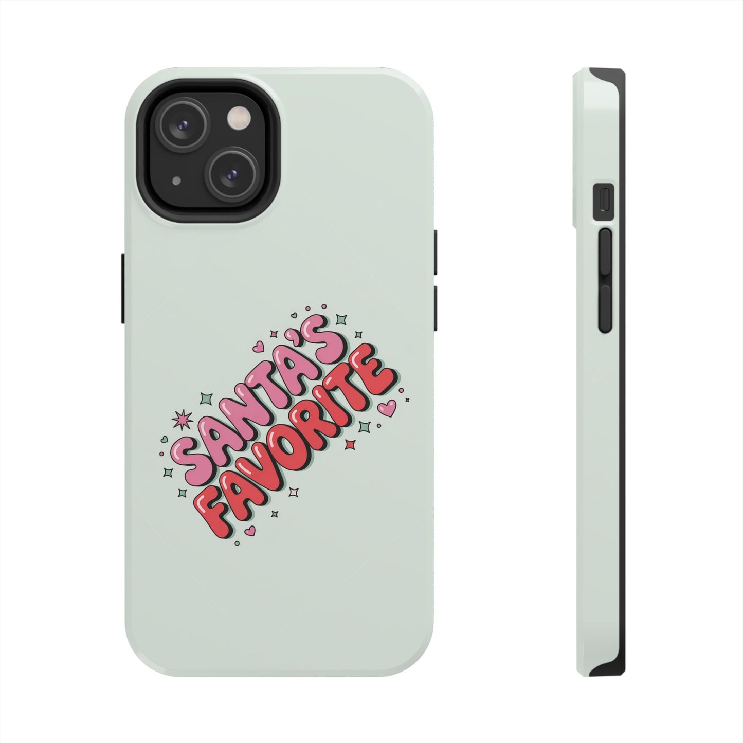 Santa's Favorite Tough Phone Case - for iPhones