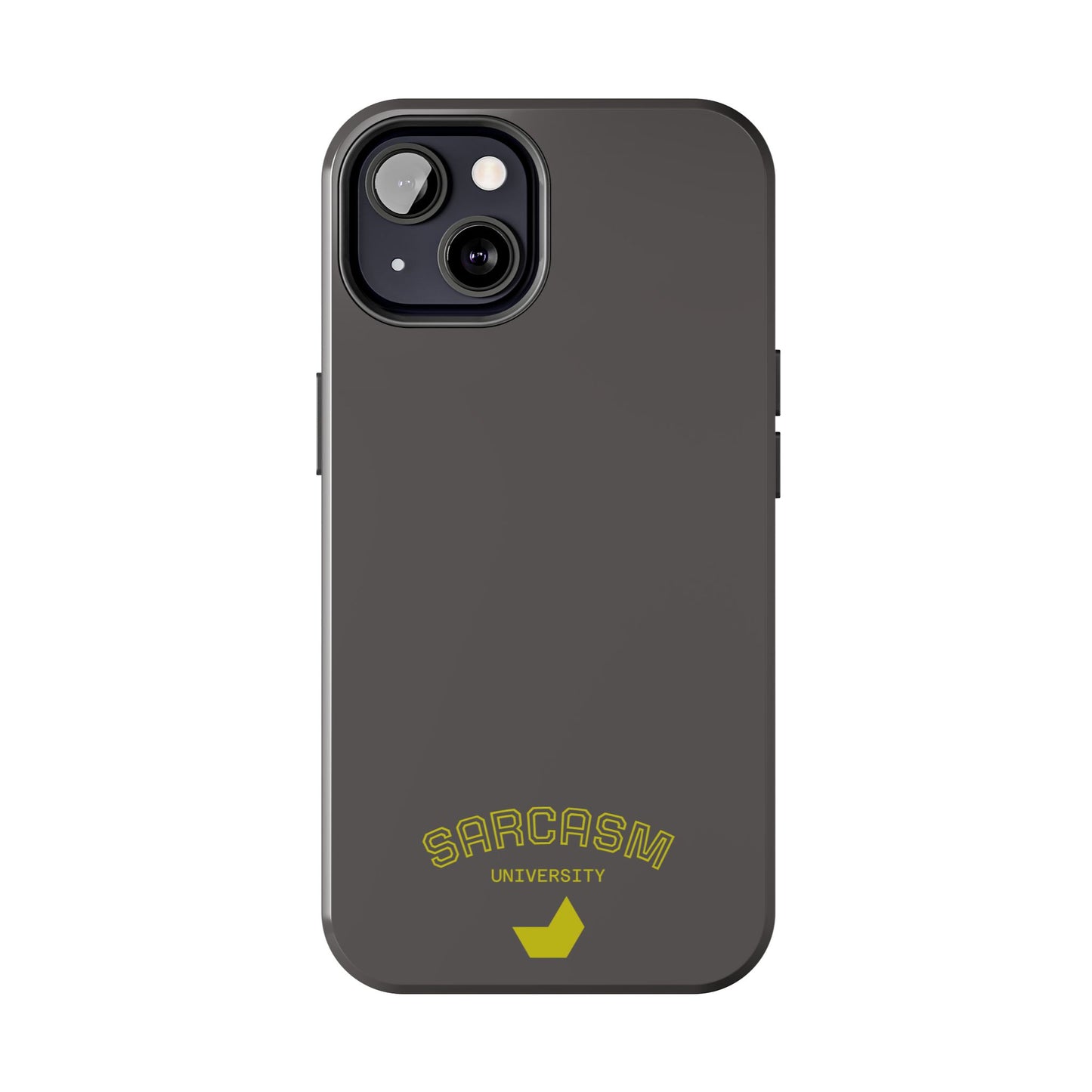 Sarcasm University - Phone Tough Case by SublimeCase®