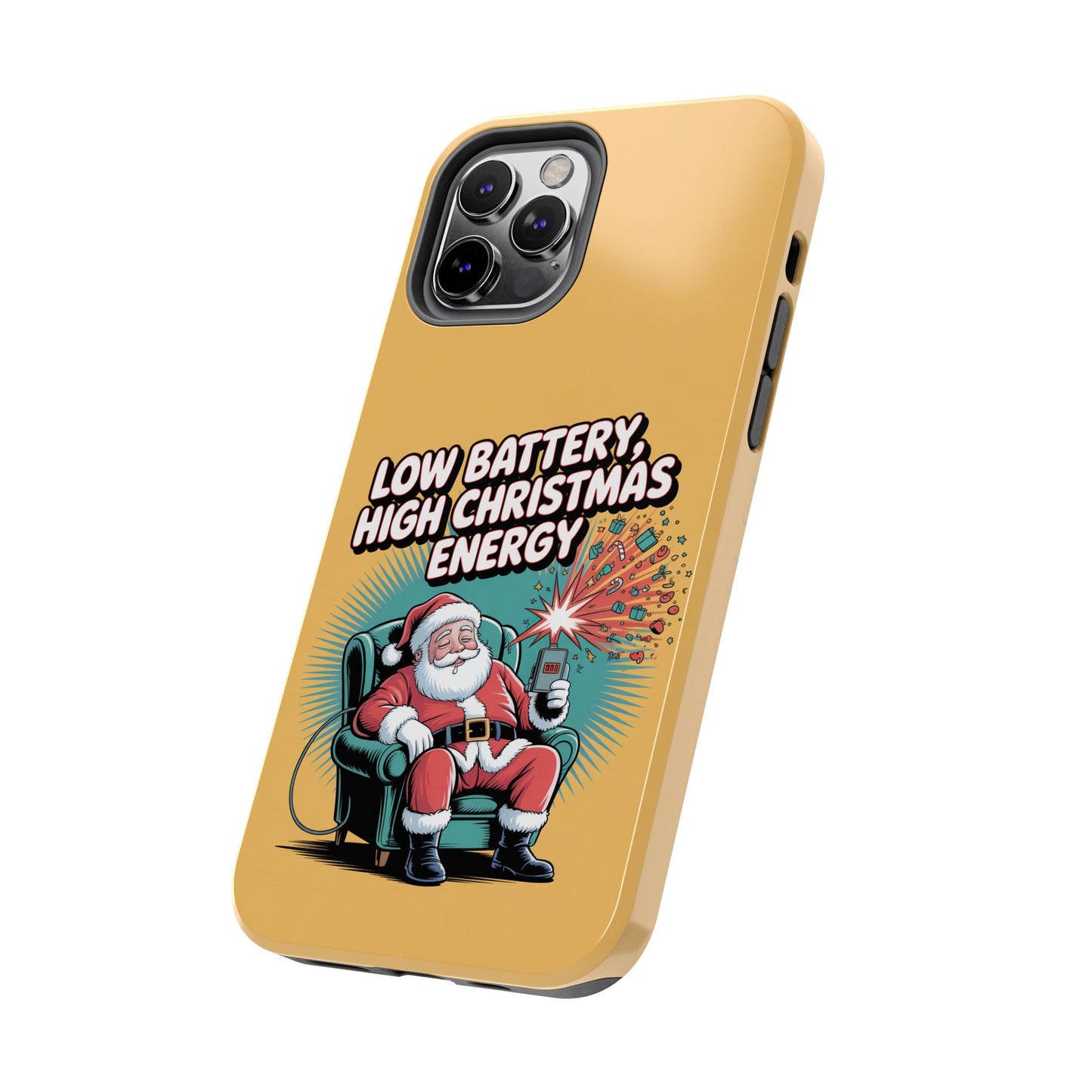Santa Low Battery Phone Case " High Christmas Energy"