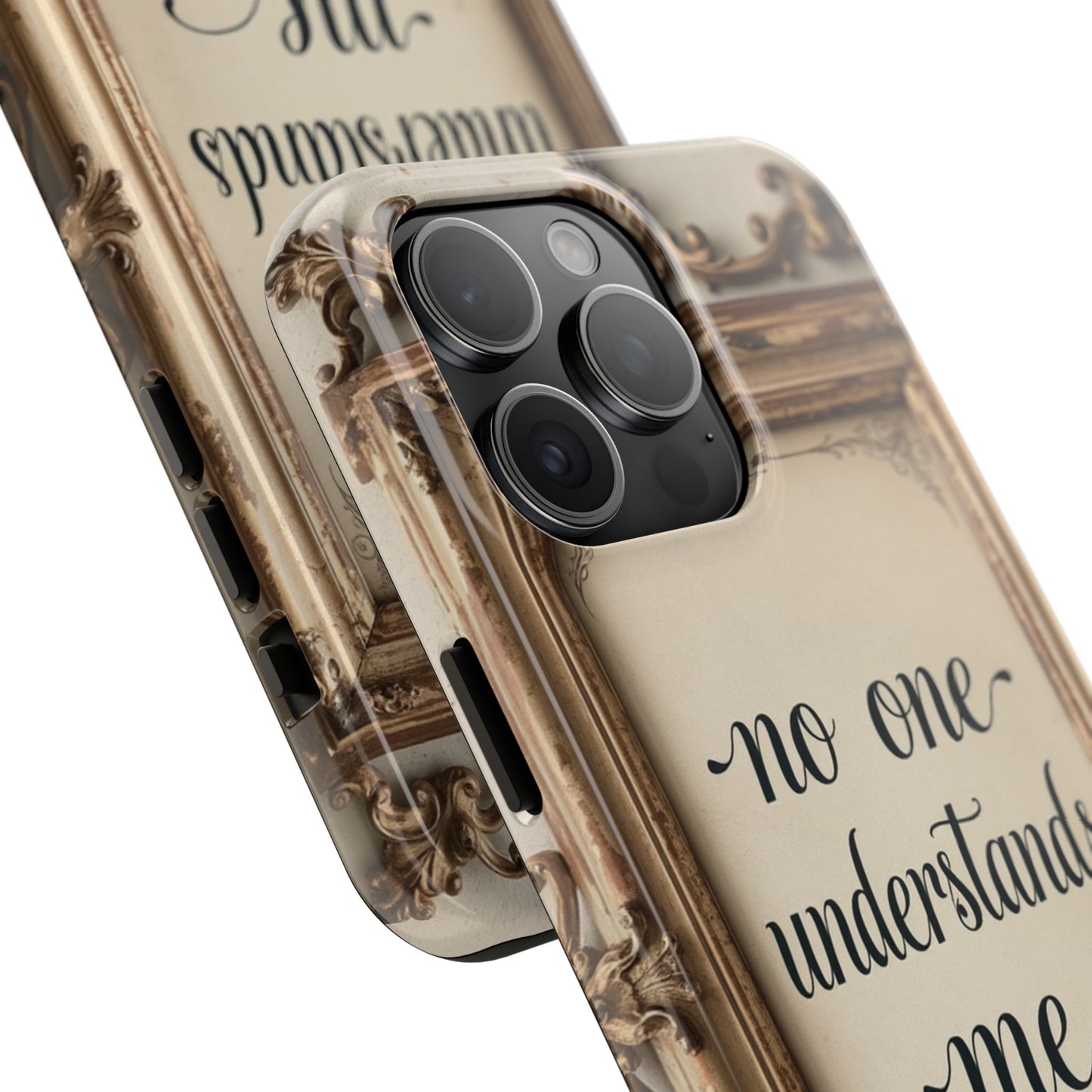 Personalized Tough Phone Case - "No One Understands Me" Design