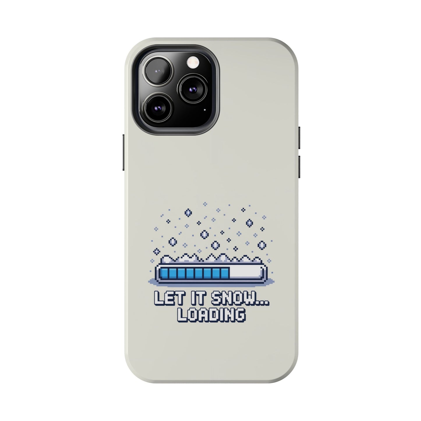 Snowy Vibe Tough Phone Case - Let It Snow Loading Design Pixel Art
