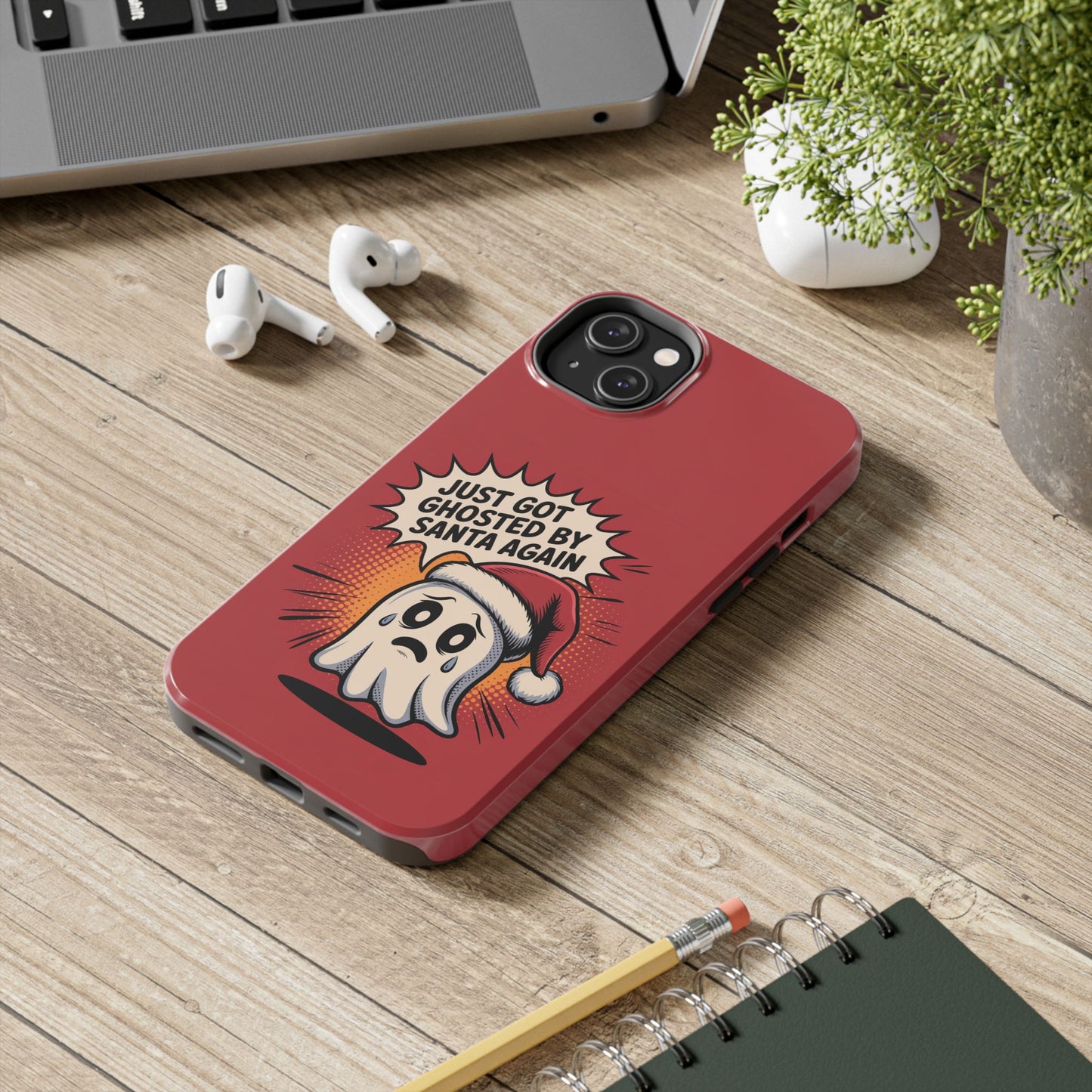 Ghosted by Santa Tough Phone Case