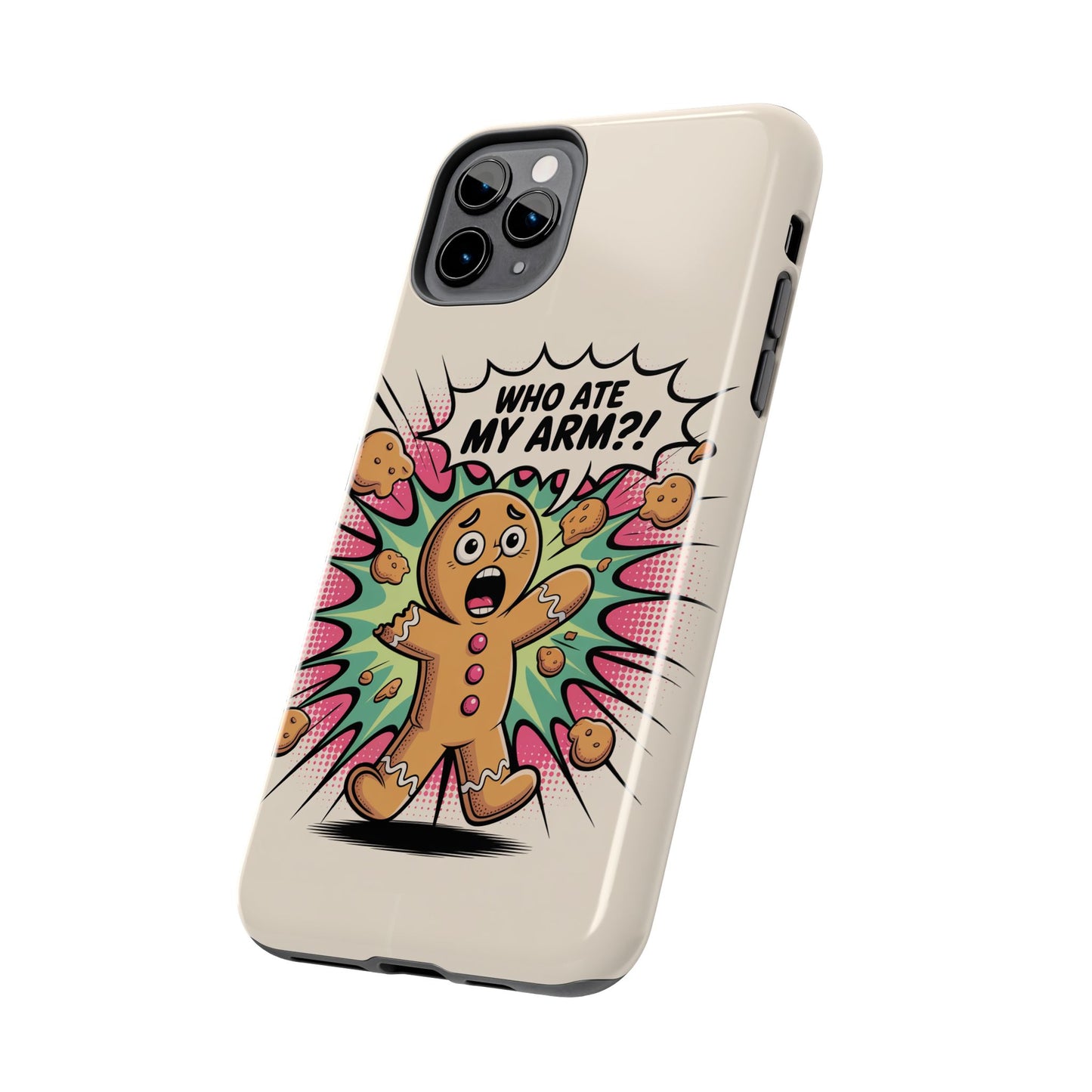Funny Gingerbread Man Phone Case - Who Ate My Arm? Tough Protection