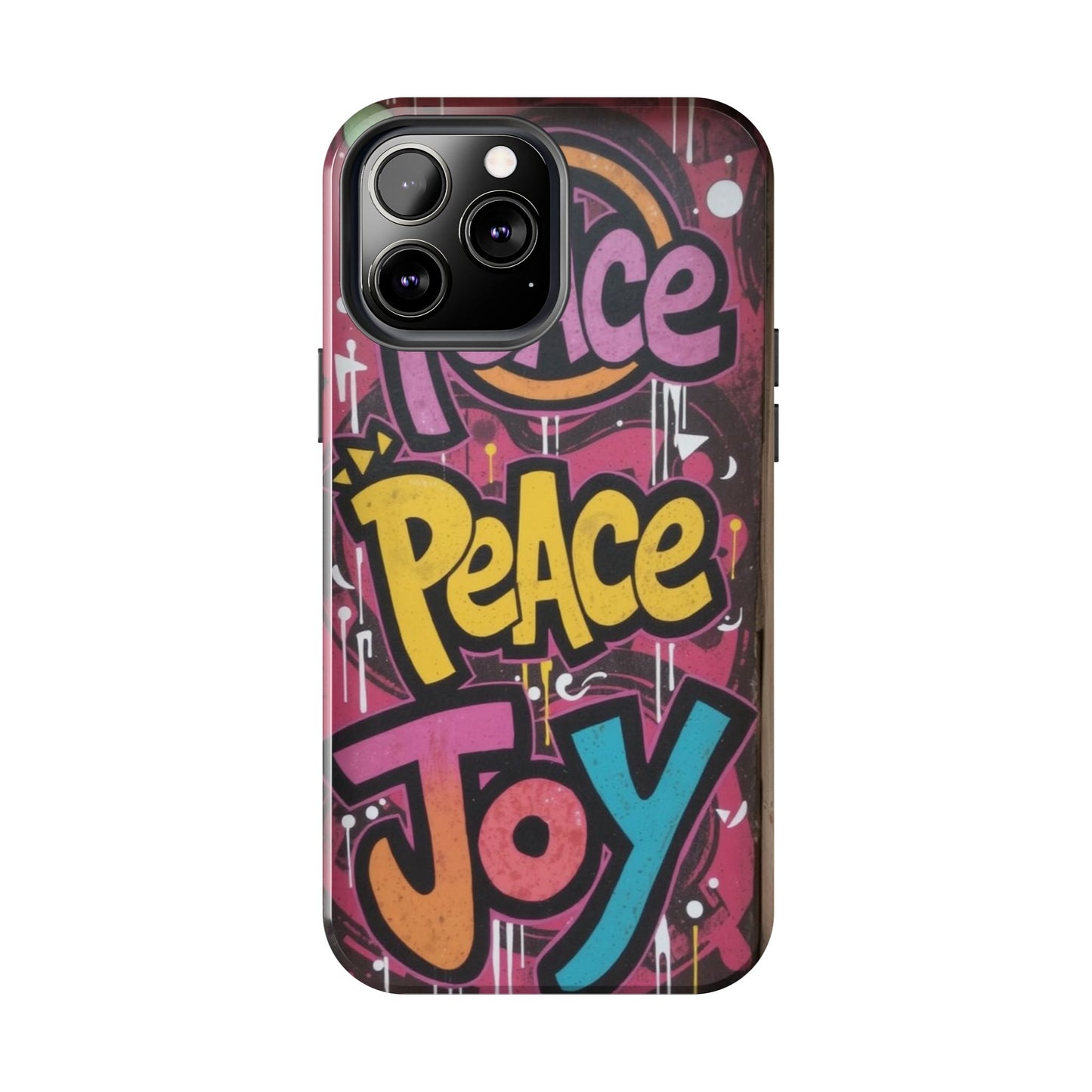 Colorful Peace Joy Tough Phone Case