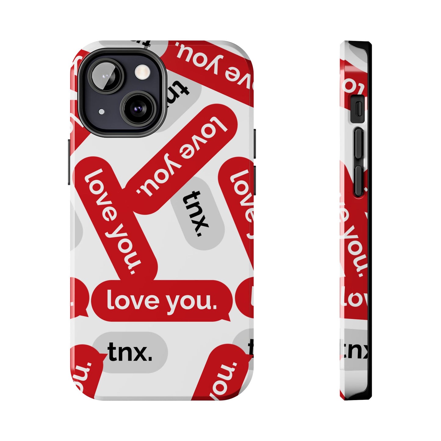Love You&Tnx Tough Phone Case - Stylish and Protective for iPhone