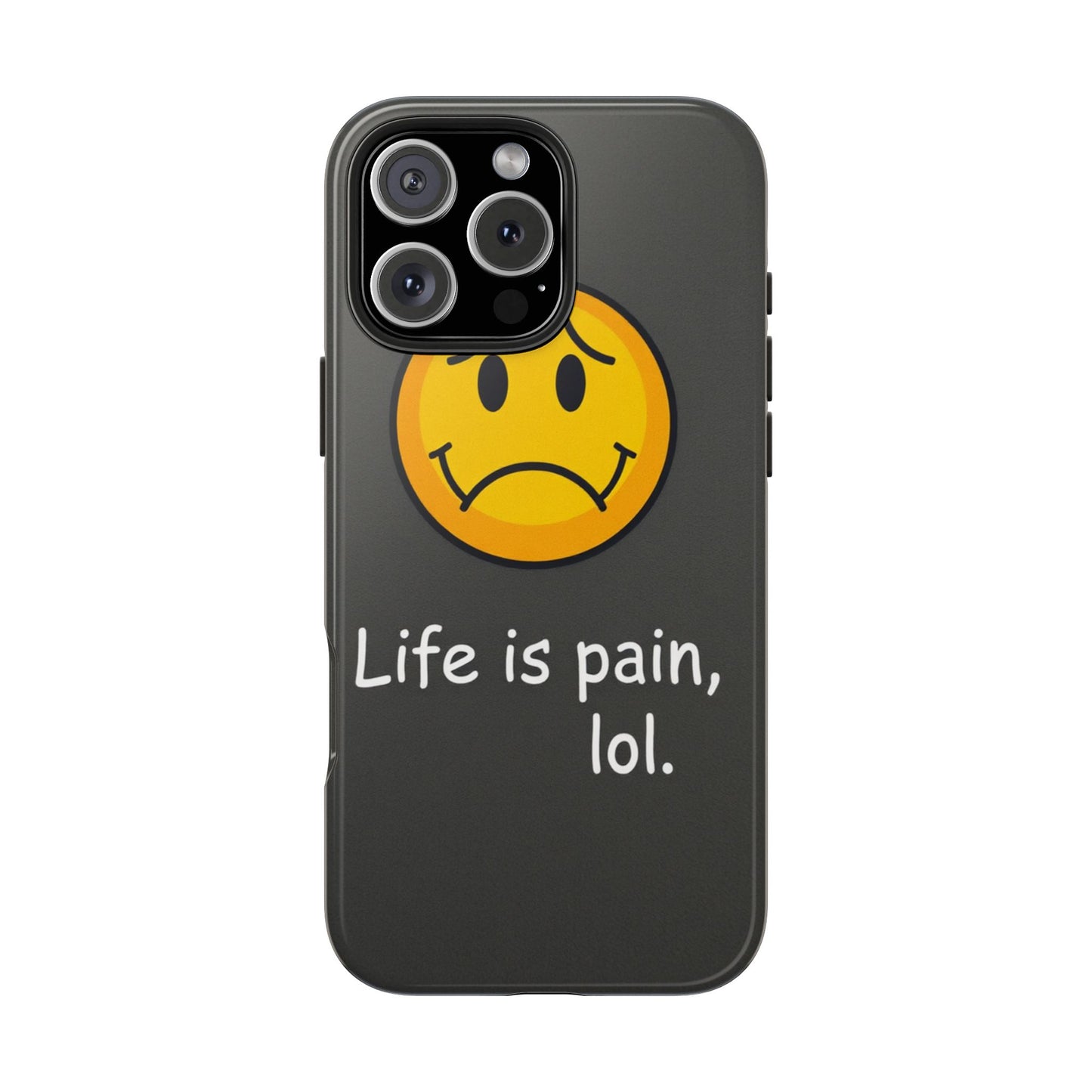Life is Pain Tough Phone Case - Trendy Design for Smartphone Protection
