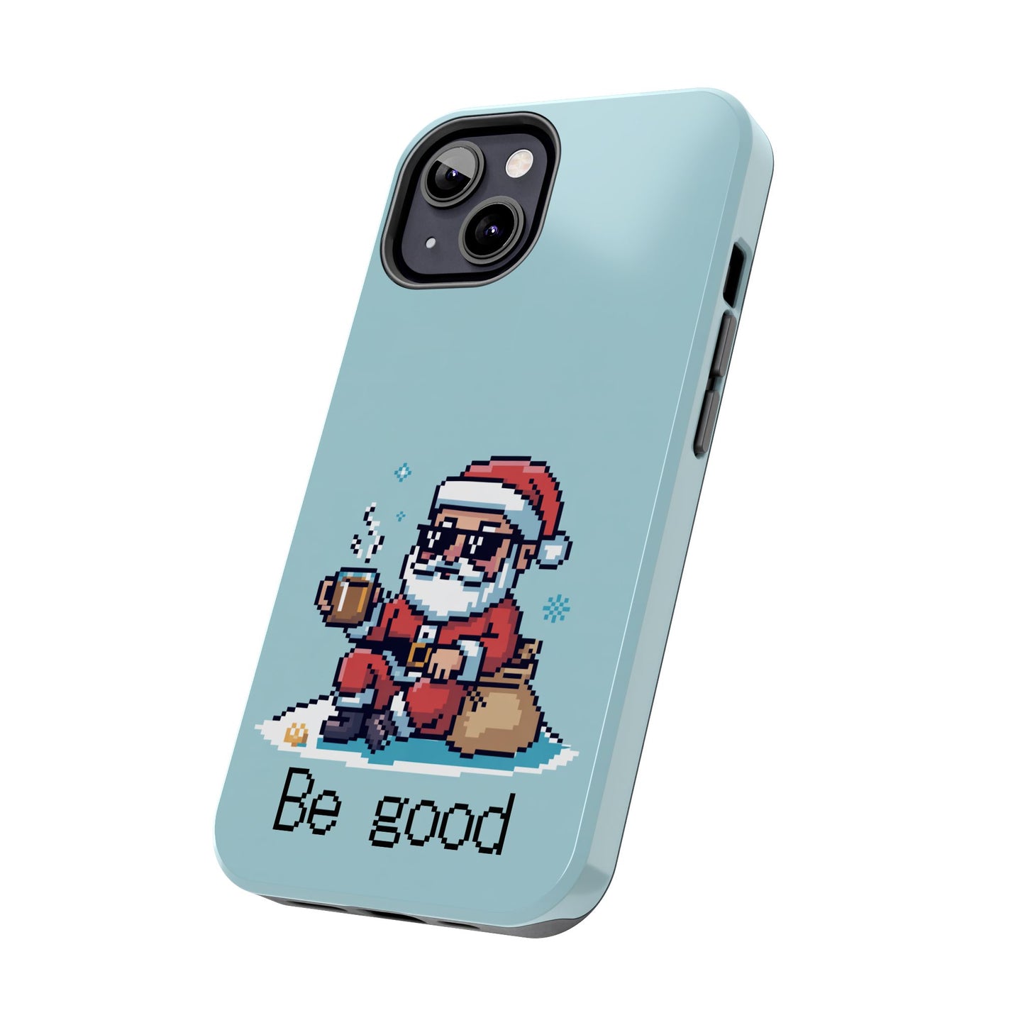 Pixel Art Santa Claus iPhone Case - Festive Tough Case with 'Be Good' Design