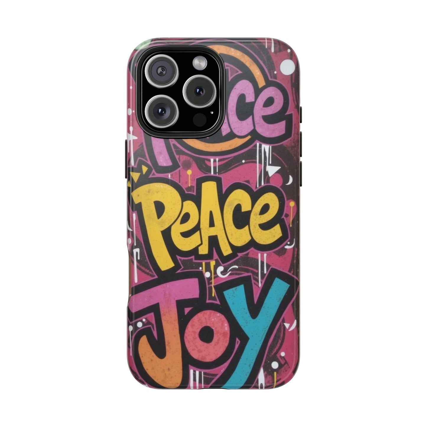 Colorful Peace Joy Tough Phone Case
