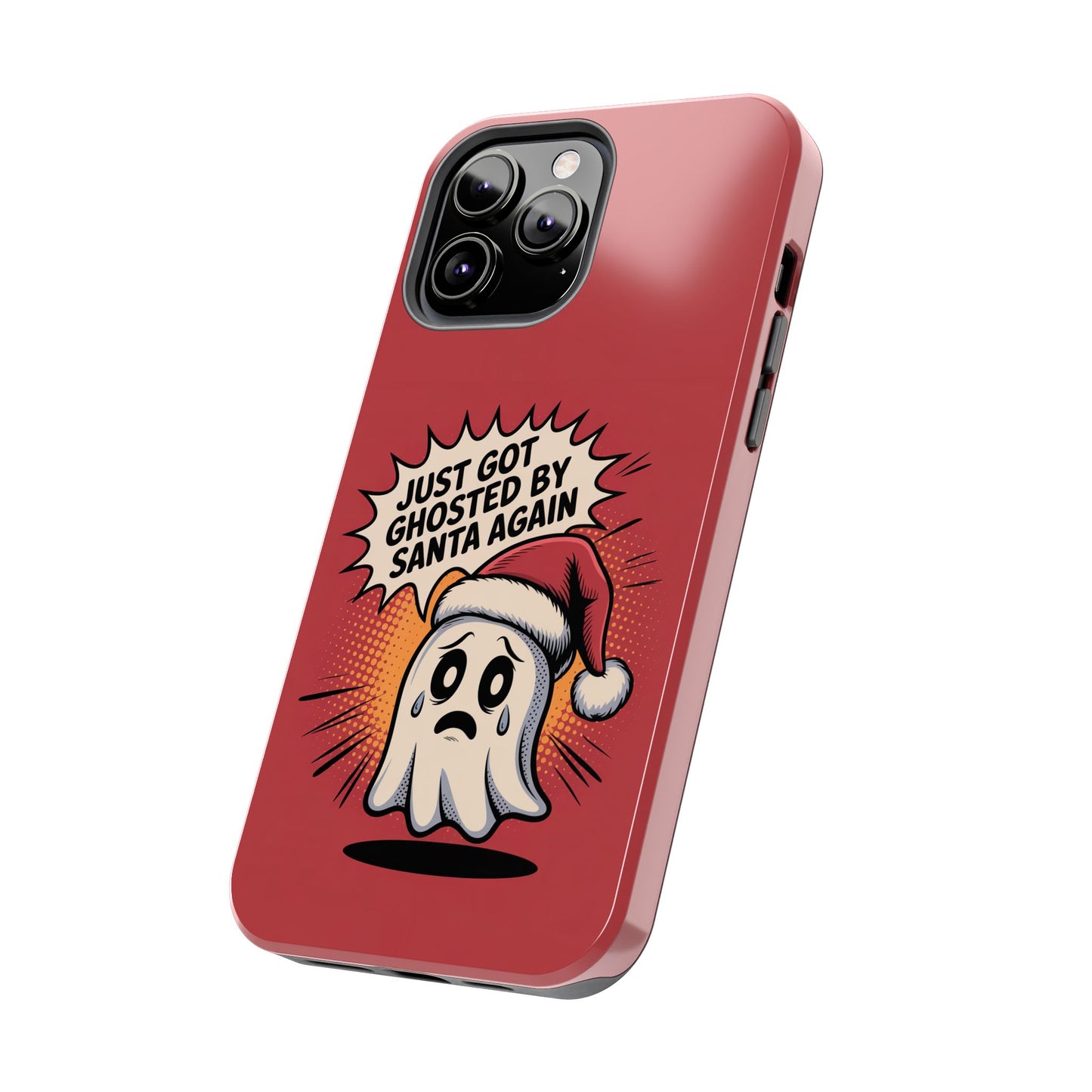 Ghosted by Santa Tough Phone Case