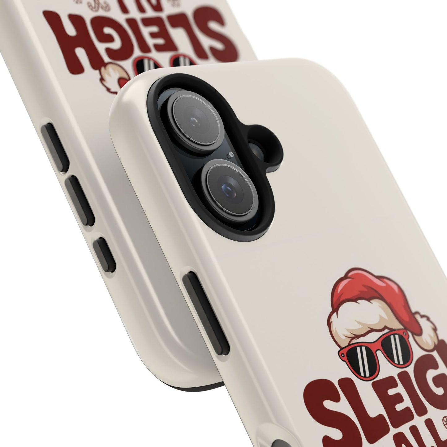 Sleigh All Day Phone Case - Cool iPhone Case for Christmas