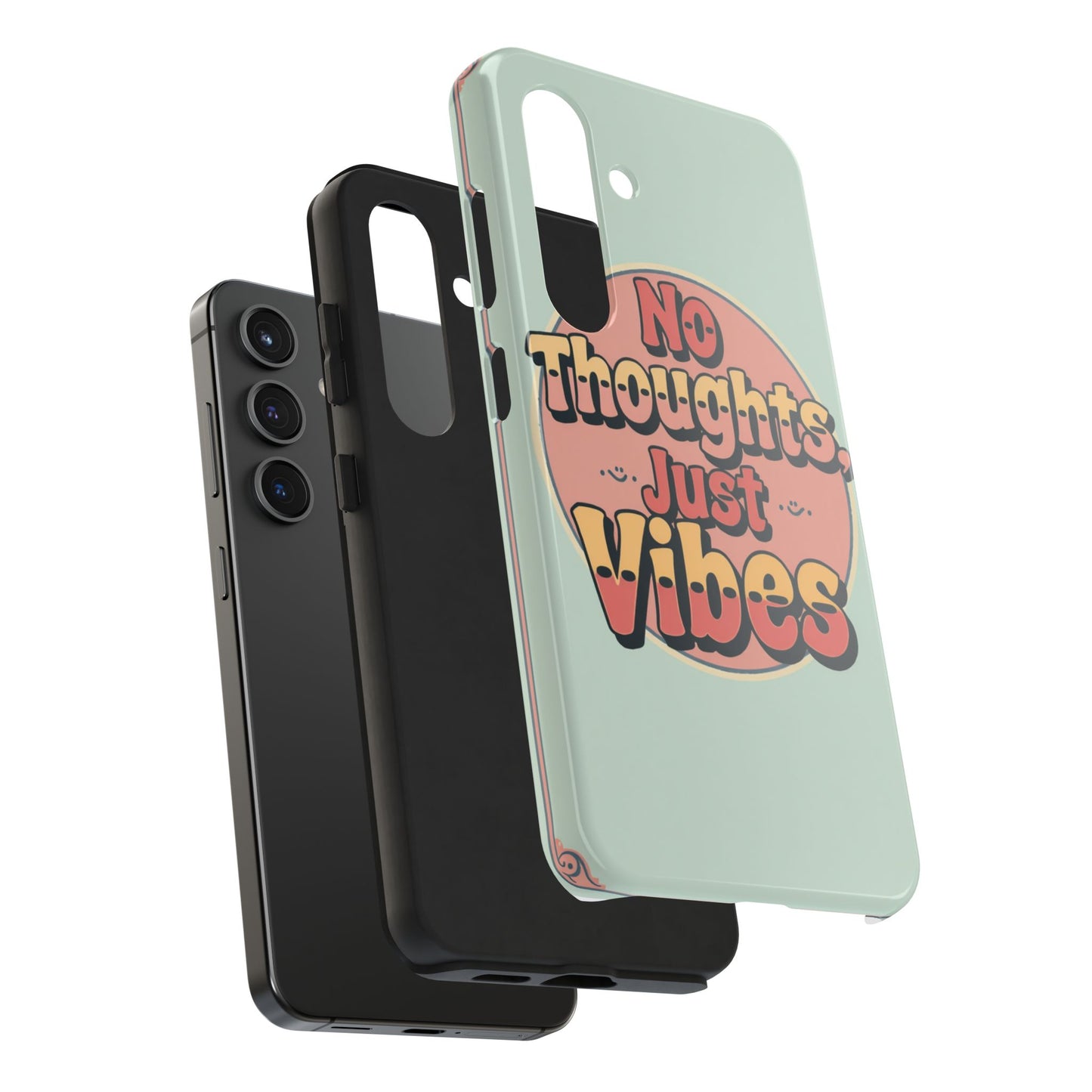 No Thoughts Just Vibes Phone Case - Fun Tough Phone Cover for Positive Energy