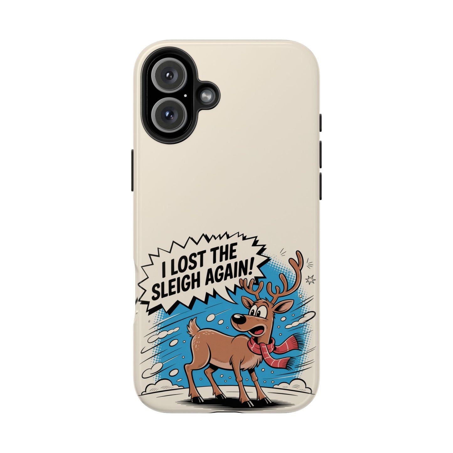 Festive Phone Case: "I Lost the Sleigh Again!" for iPhone