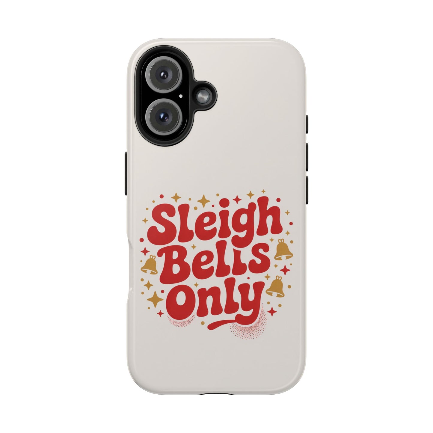 Holiday Tough Phone Case - Sleigh Bells Only Design