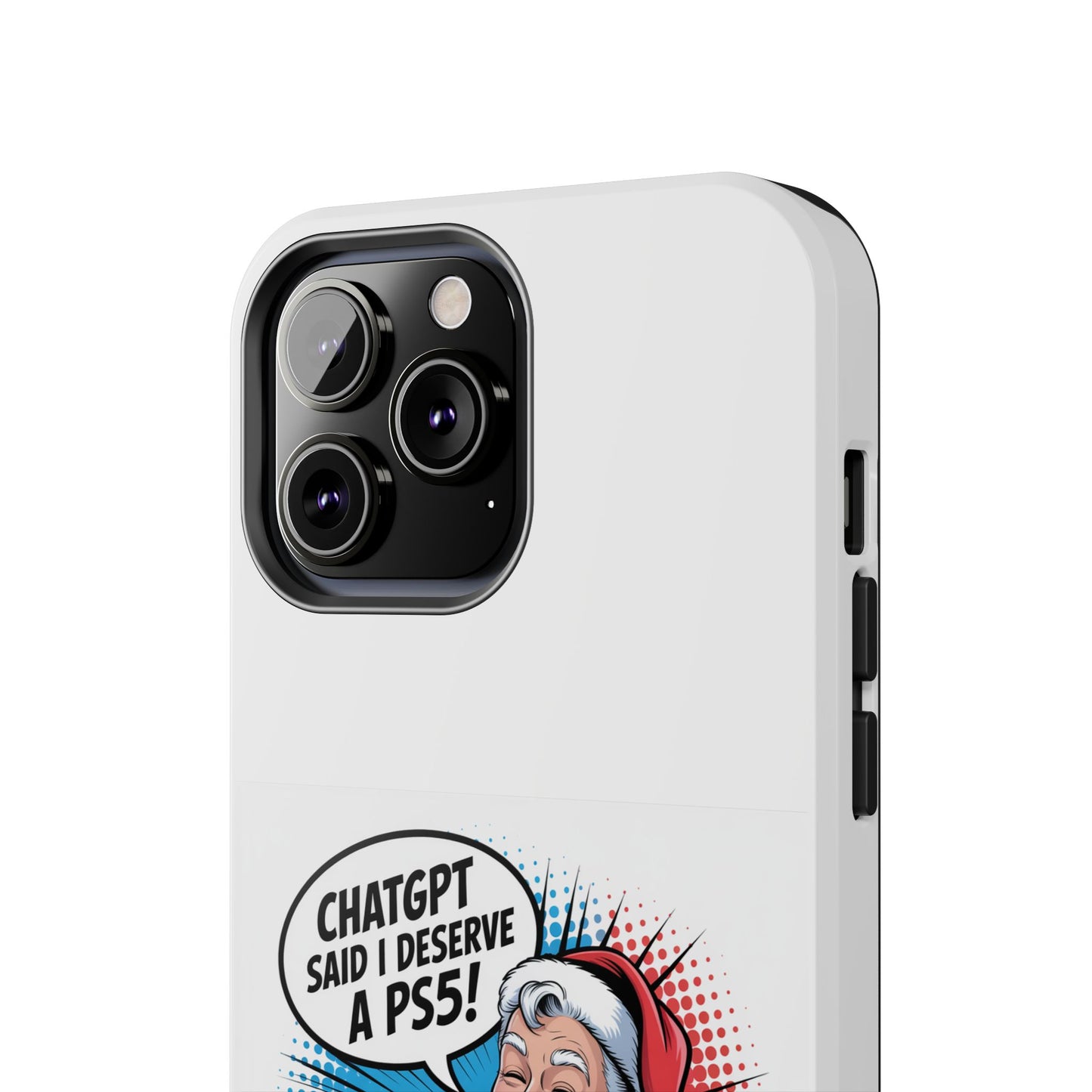 Santa Laughing  Phone Case - "CHATGPT Said I Deserve A PS5!"