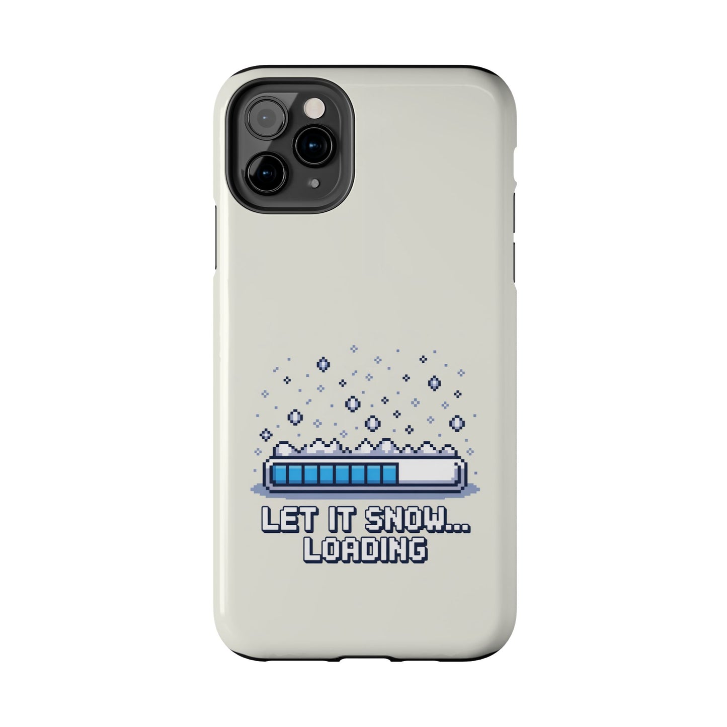 Snowy Vibe Tough Phone Case - Let It Snow Loading Design Pixel Art