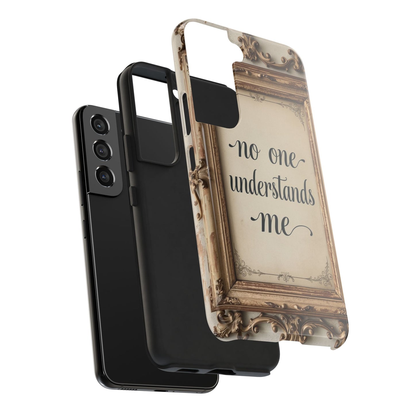 Personalized Tough Phone Case - "No One Understands Me" Design