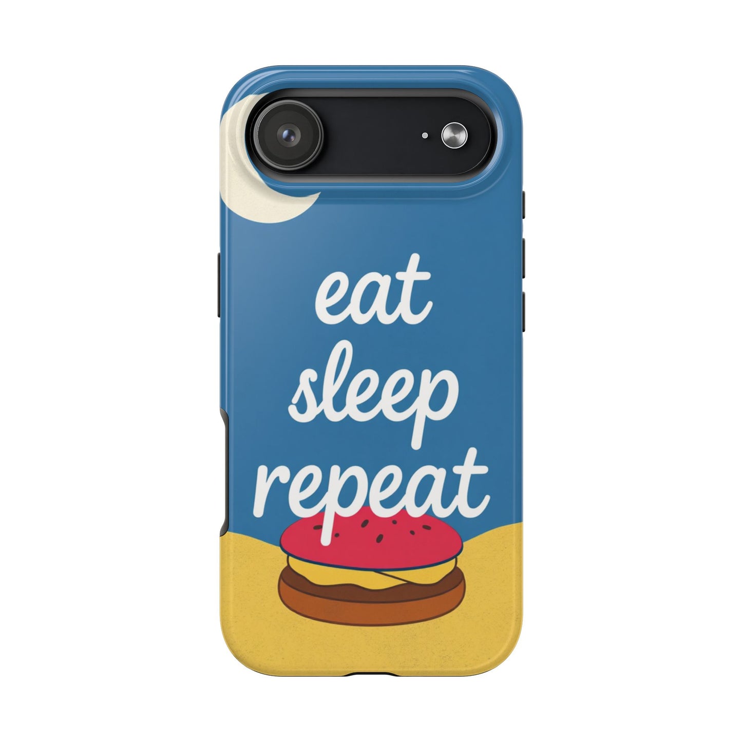 Eat, Sleep, Repeat Phone Case – Fun & Durable Tough Phone Cases for Food Lovers