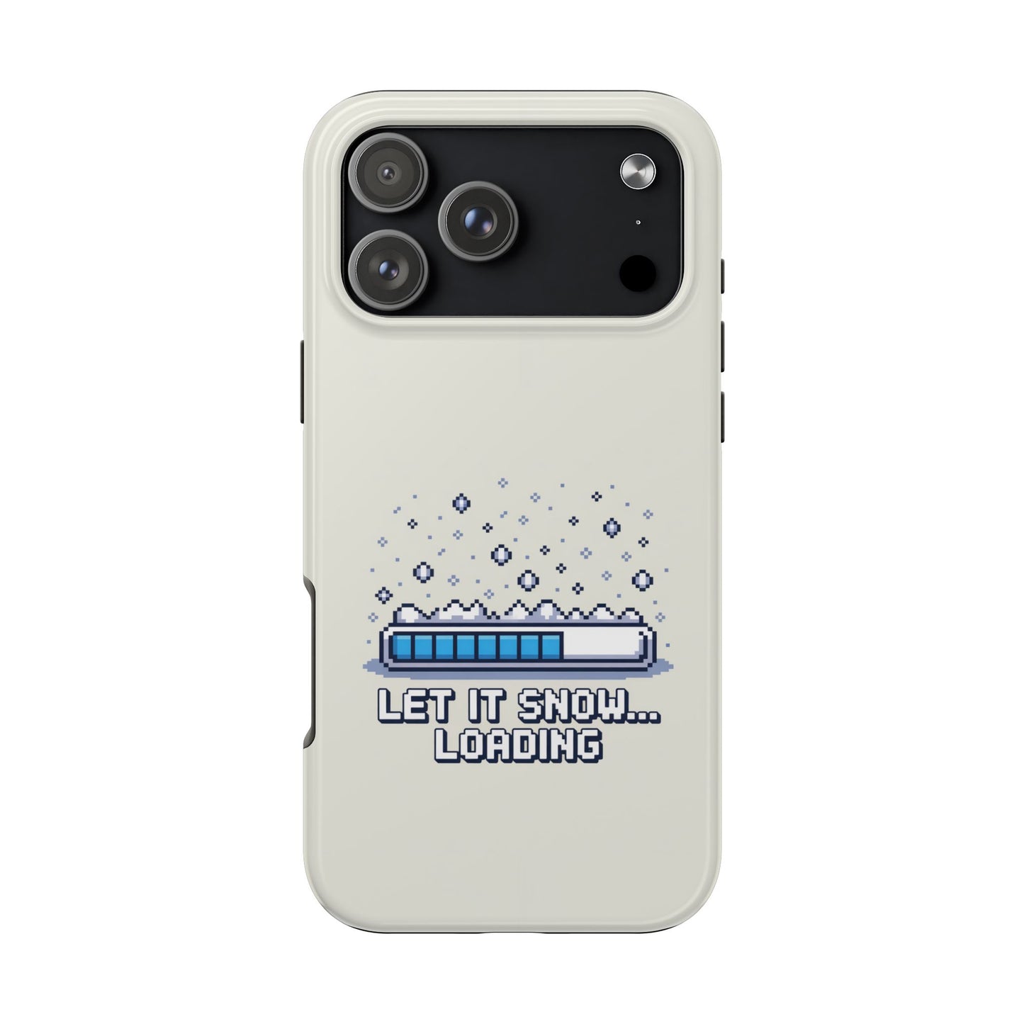Snowy Vibe Tough Phone Case - Let It Snow Loading Design Pixel Art
