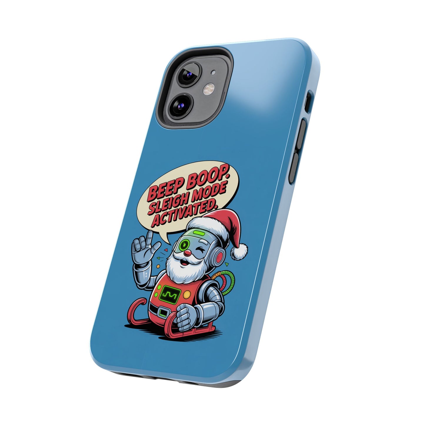 Funny Robot Holiday Phone Case - Beep Boop Sleigh Mode Activated