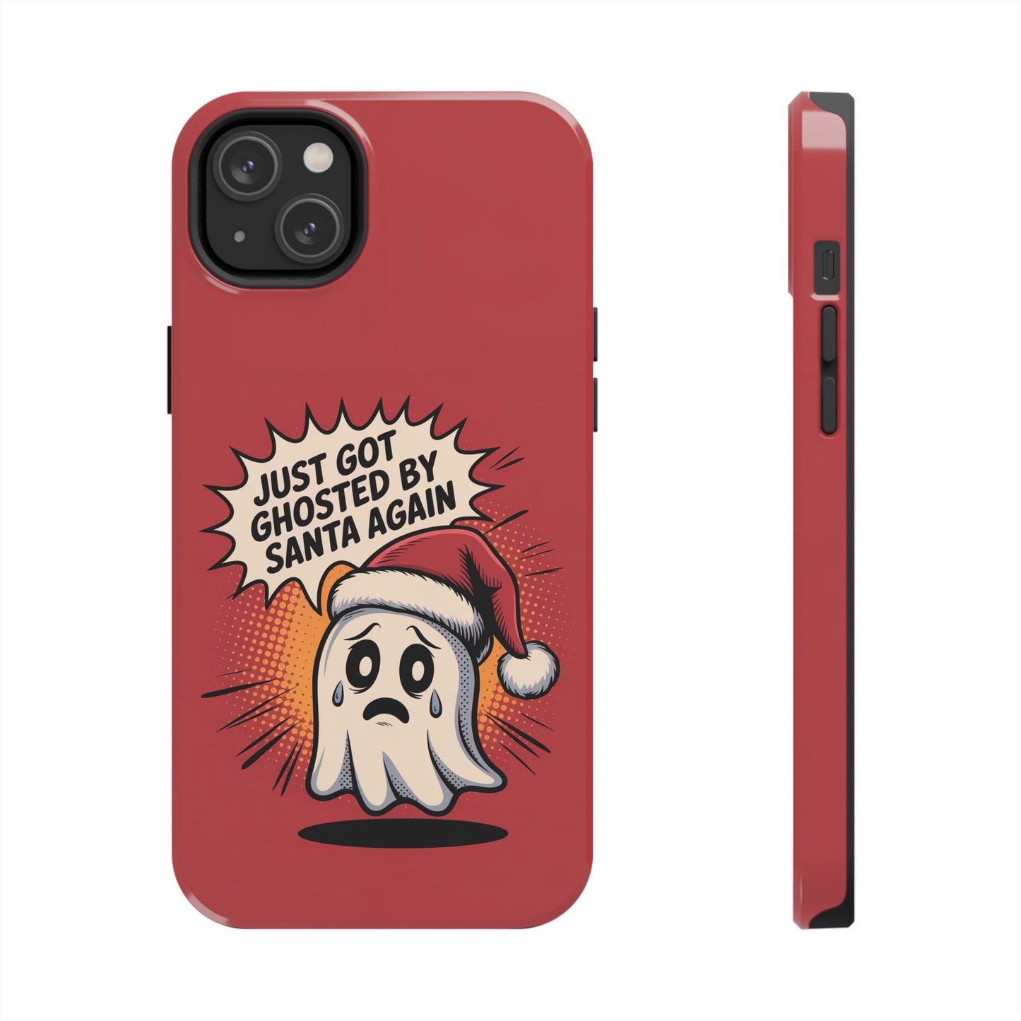 Ghosted by Santa Tough Phone Case