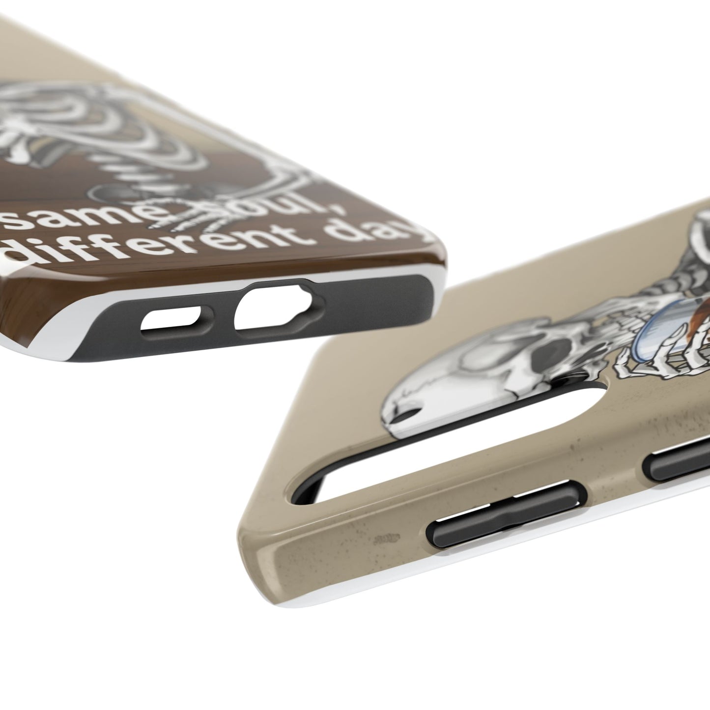 Funny Skeleton Phone Case - 'Same Soul, Different Day' Tough Cover