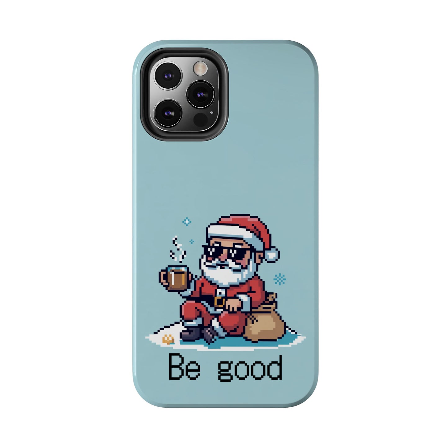 Pixel Art Santa Claus iPhone Case - Festive Tough Case with 'Be Good' Design