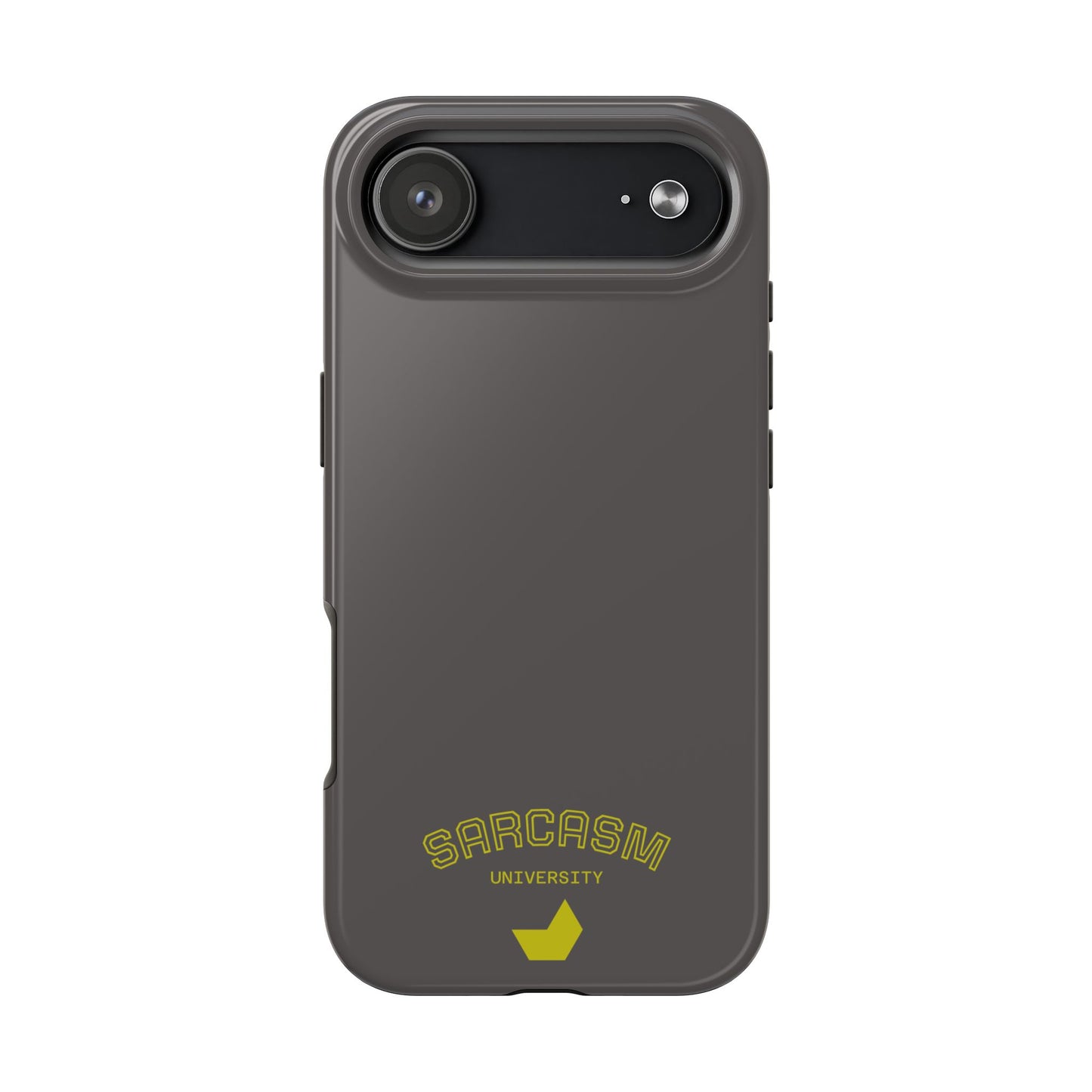 Sarcasm University - Phone Tough Case by SublimeCase®