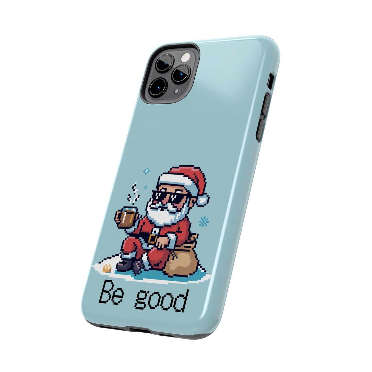 Pixel Art Santa Claus iPhone Case - Festive Tough Case with 'Be Good' Design