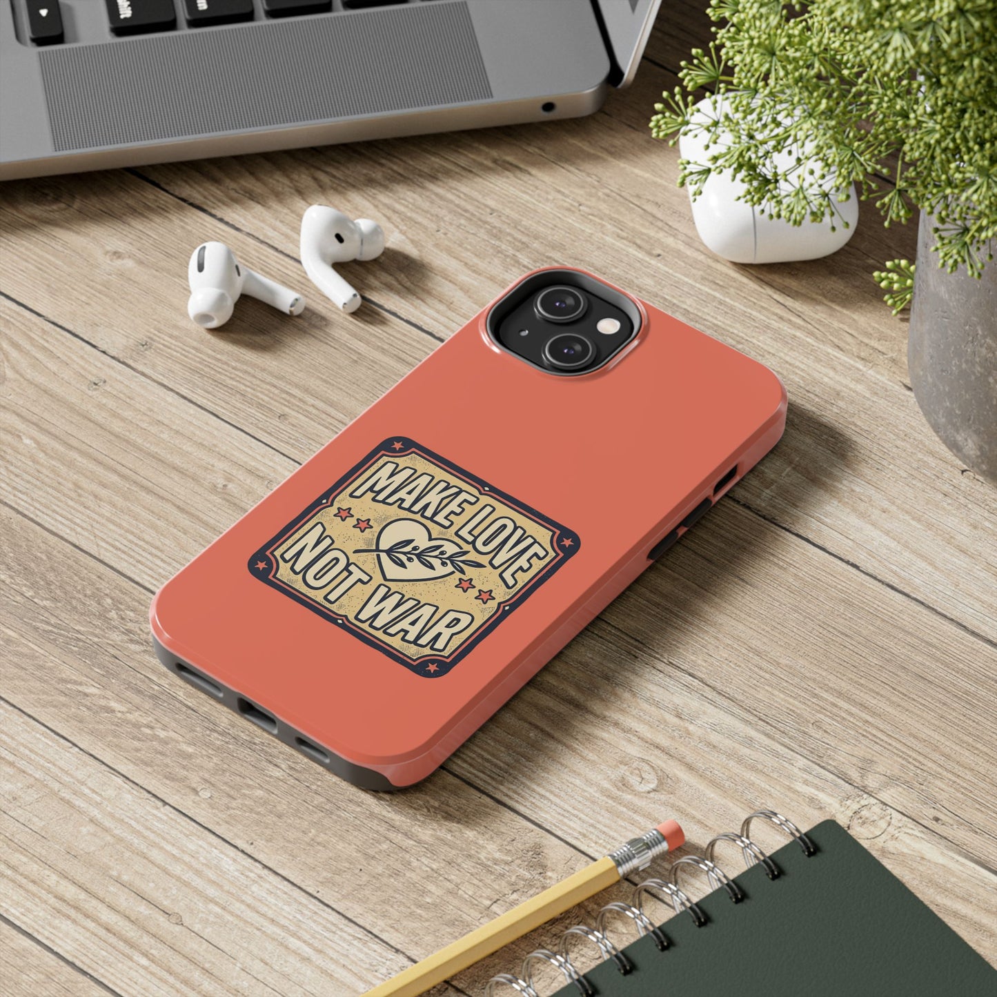 Make Love Not War Tough Phone Case for iPhone