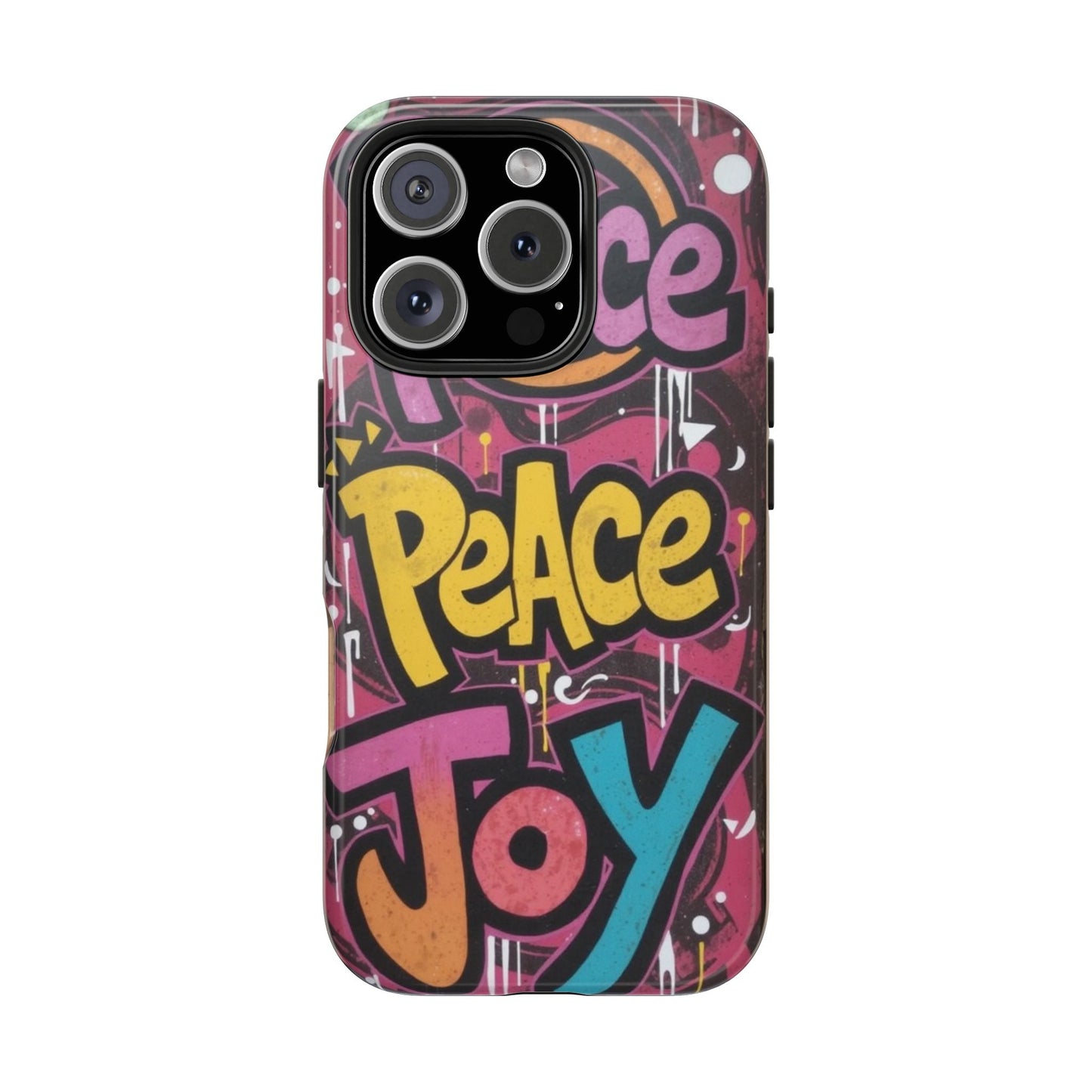Colorful Peace Joy Tough Phone Case