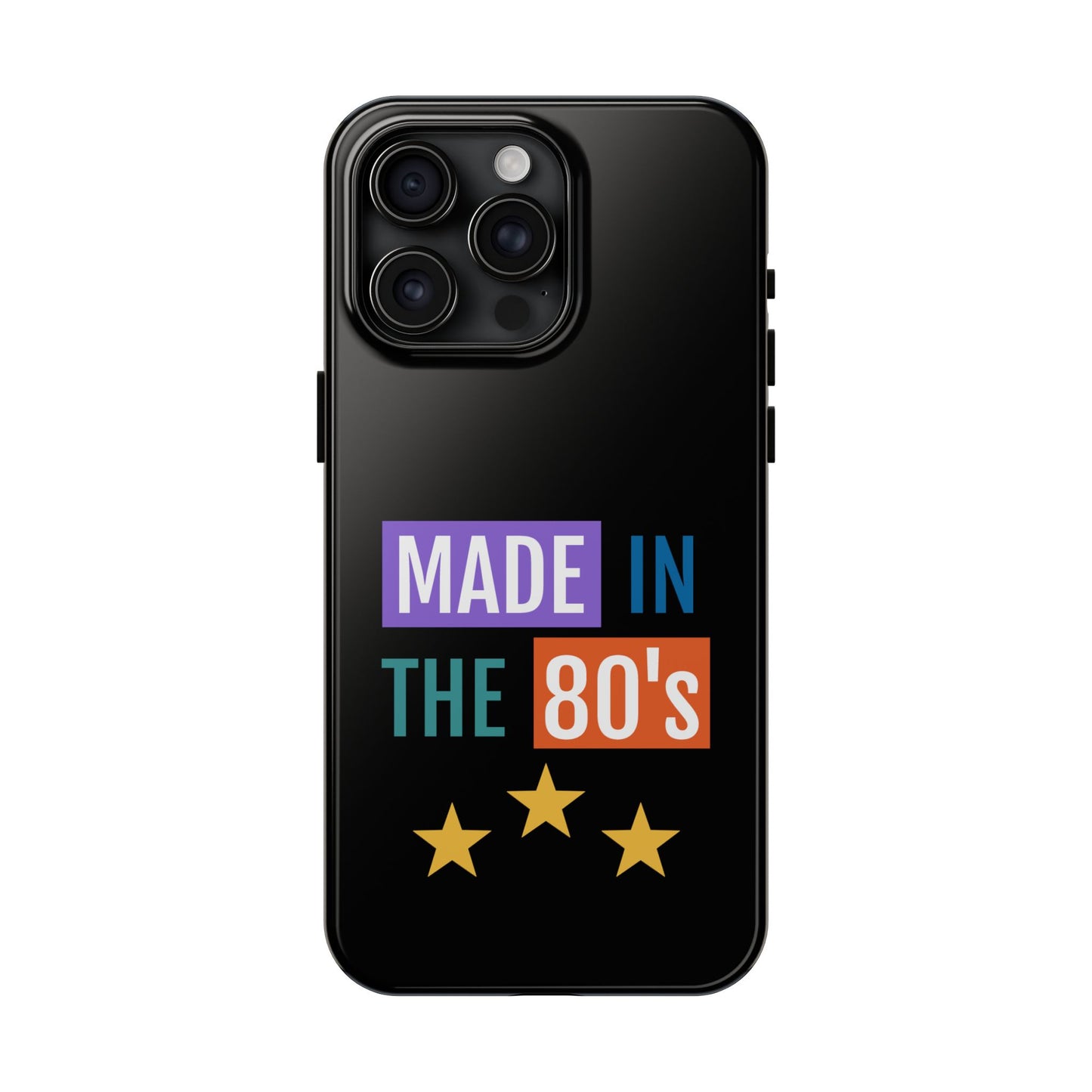 80's Retro Tough Phone Case - Made in the 80's Design