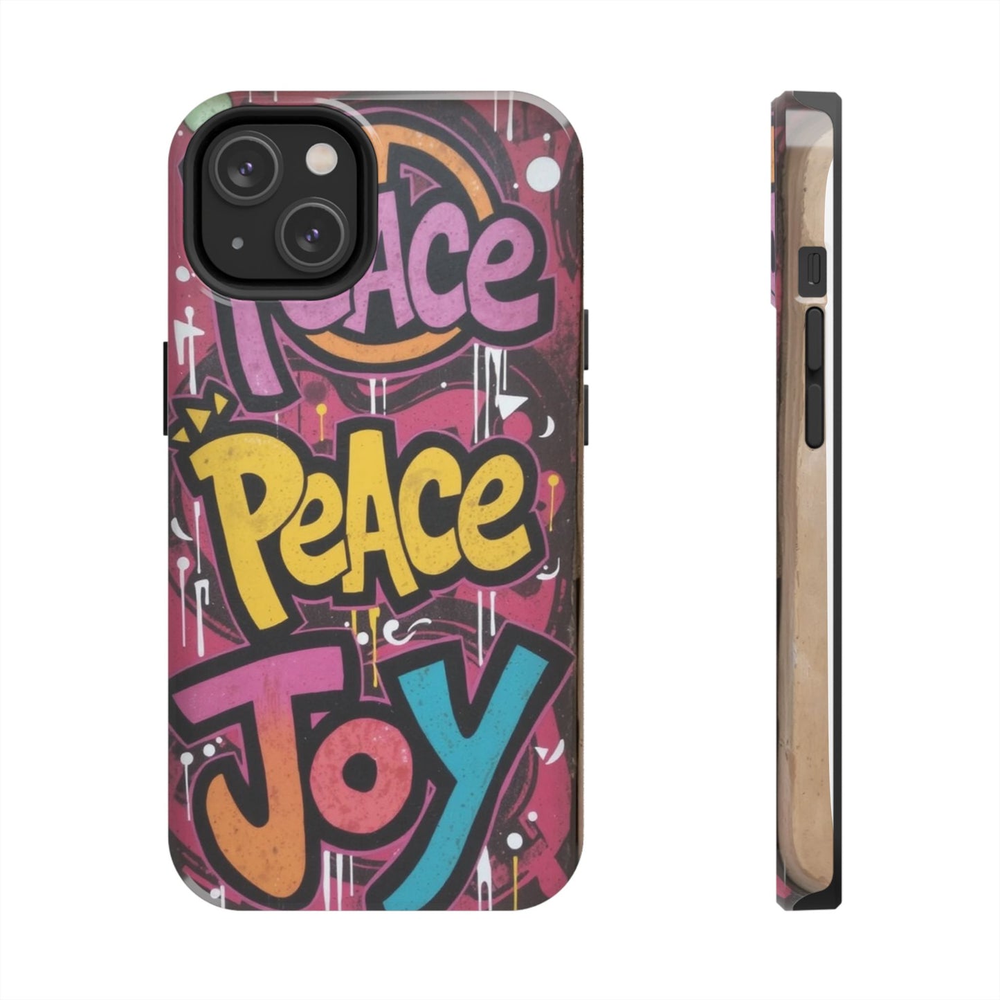 Colorful Peace Joy Tough Phone Case