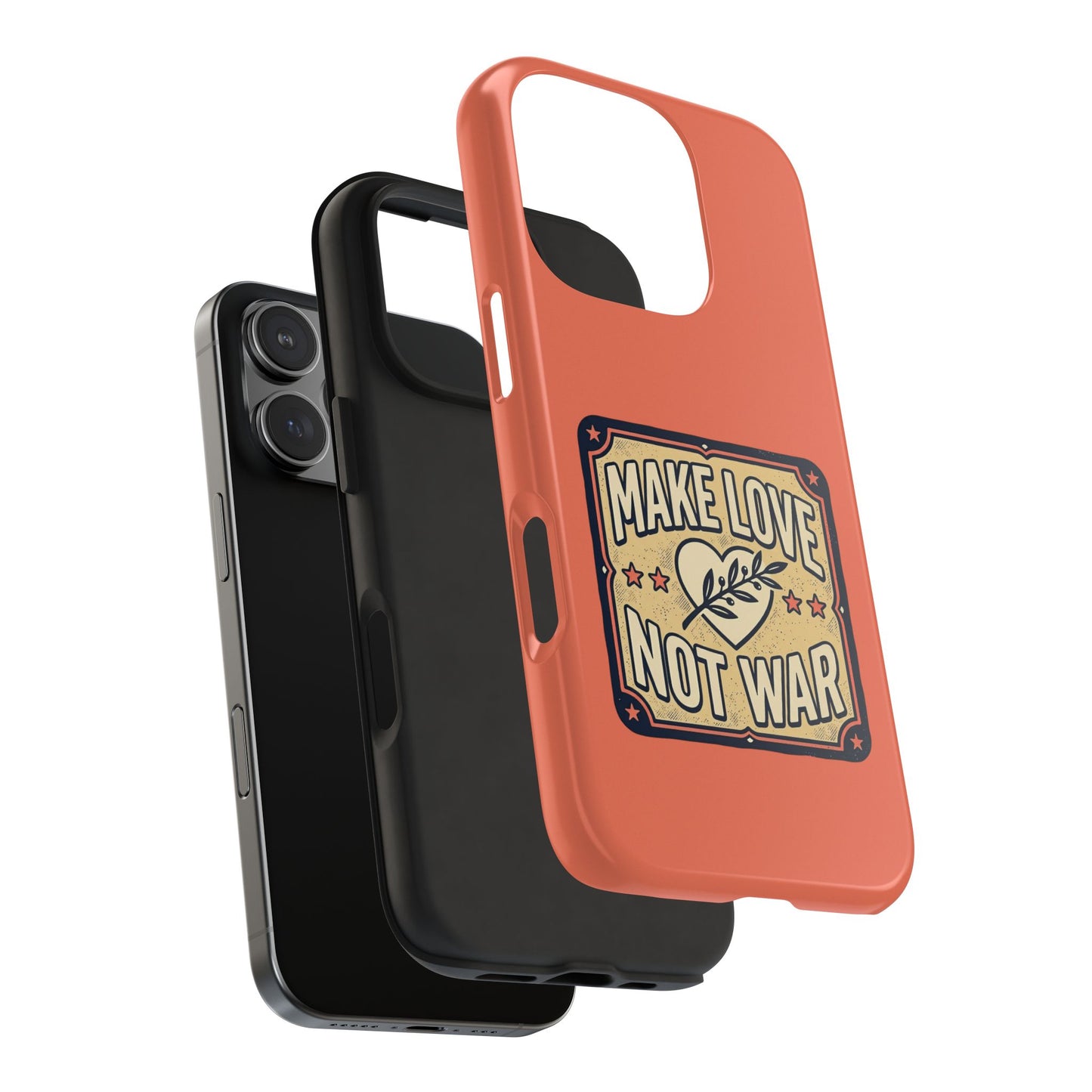 Make Love Not War Tough Phone Case for iPhone