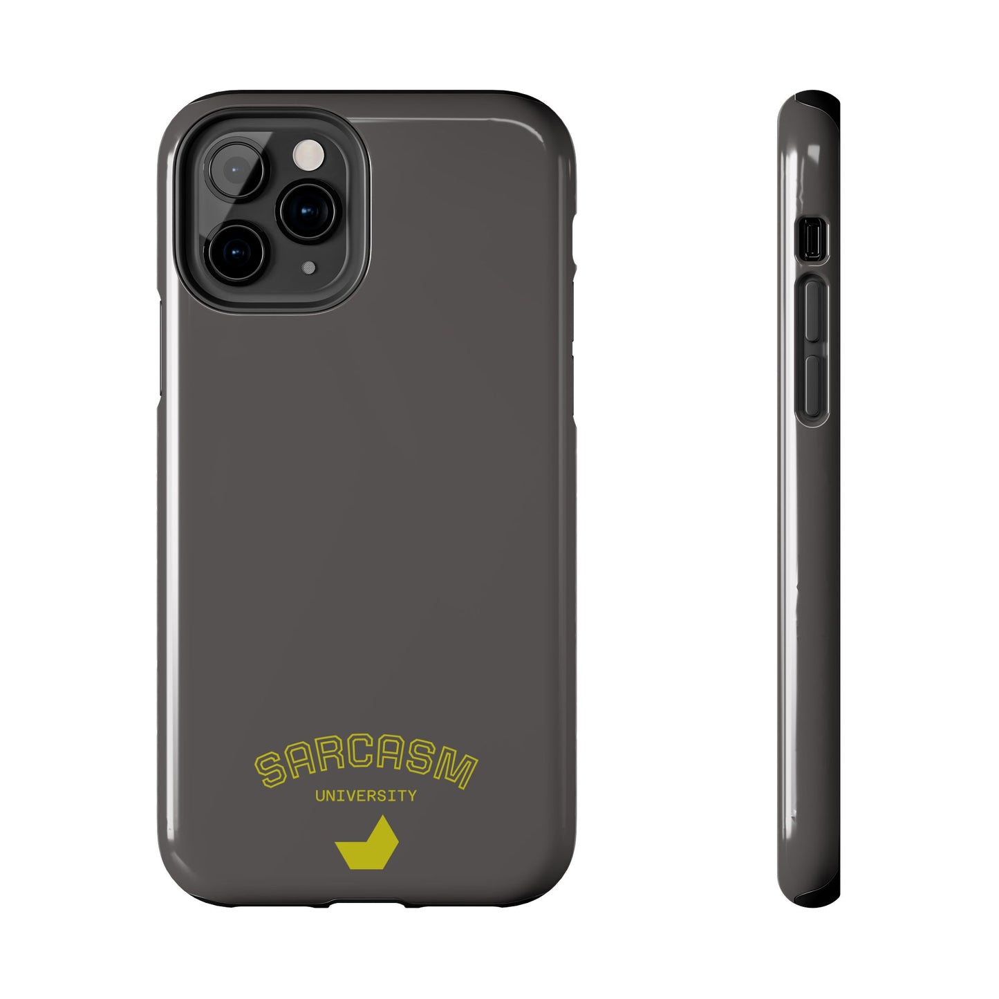 Sarcasm University - Phone Tough Case by SublimeCase®